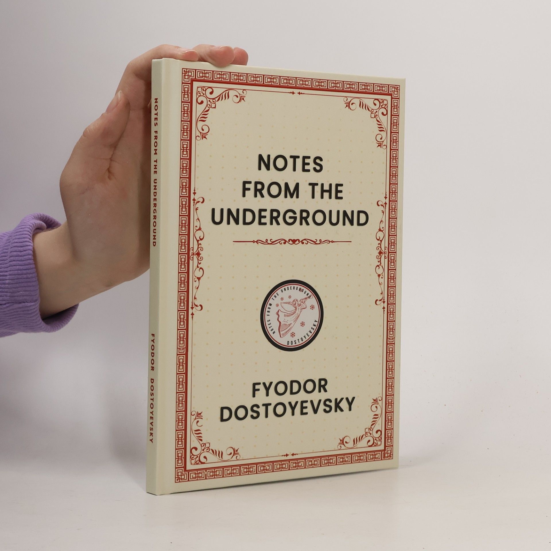 Fyodor Dostoyevsky Notes From The Underground