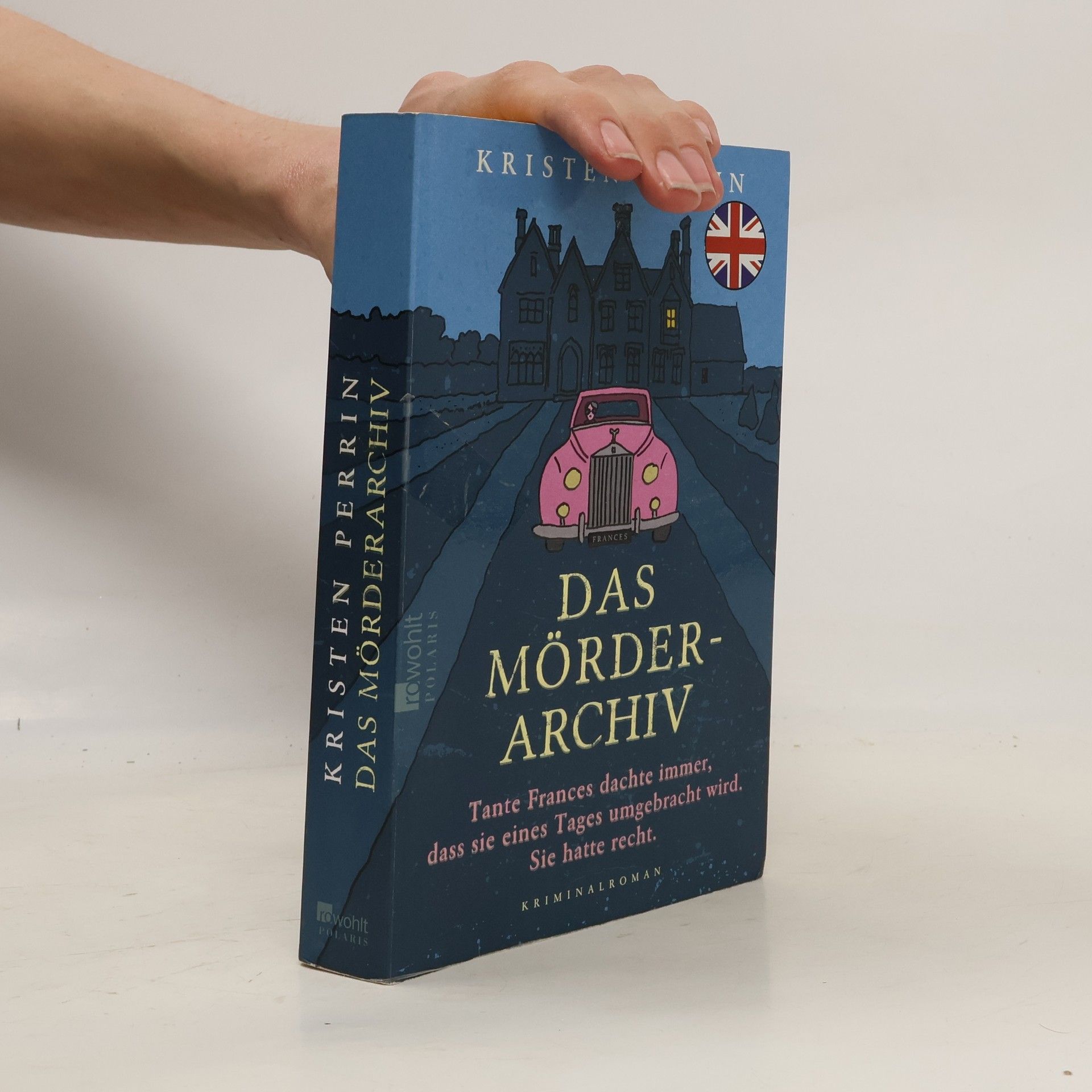 Kristen Perrin Das Mörderarchiv