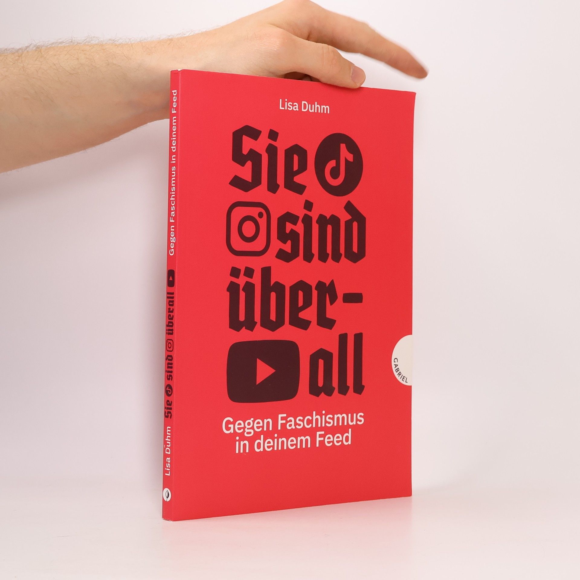 Sie sind überall
