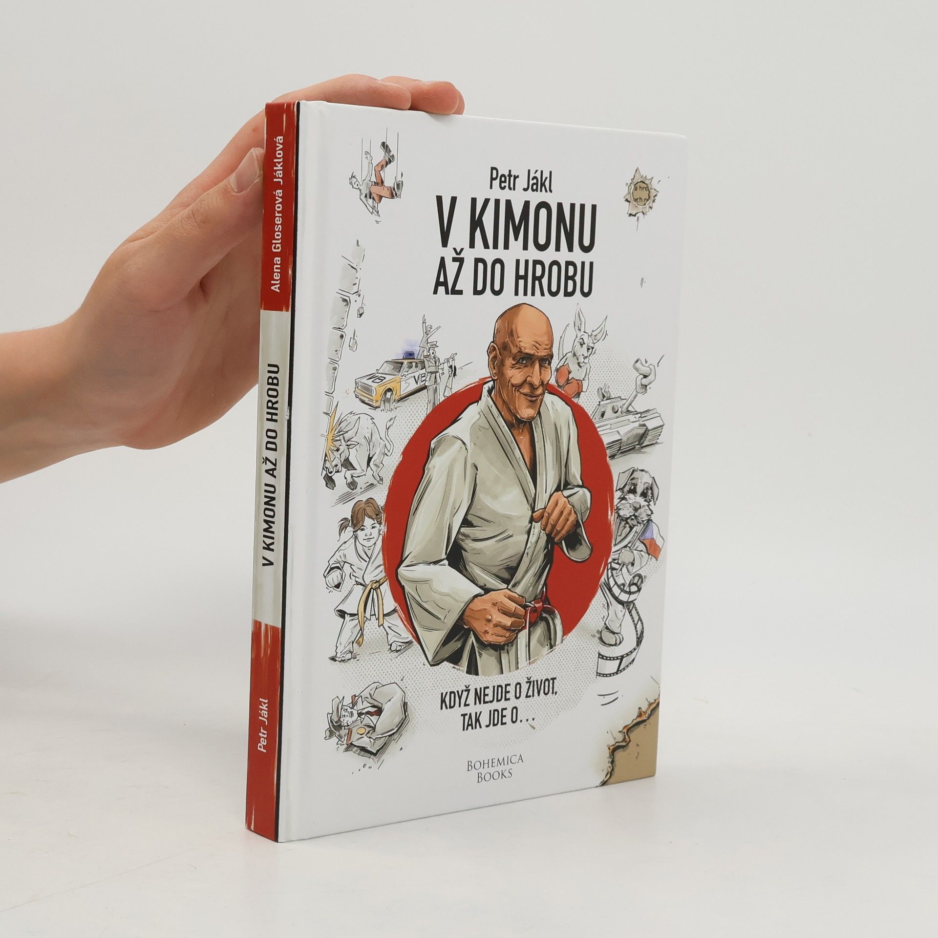 Petr Jákl V kimonu až do hrobu
