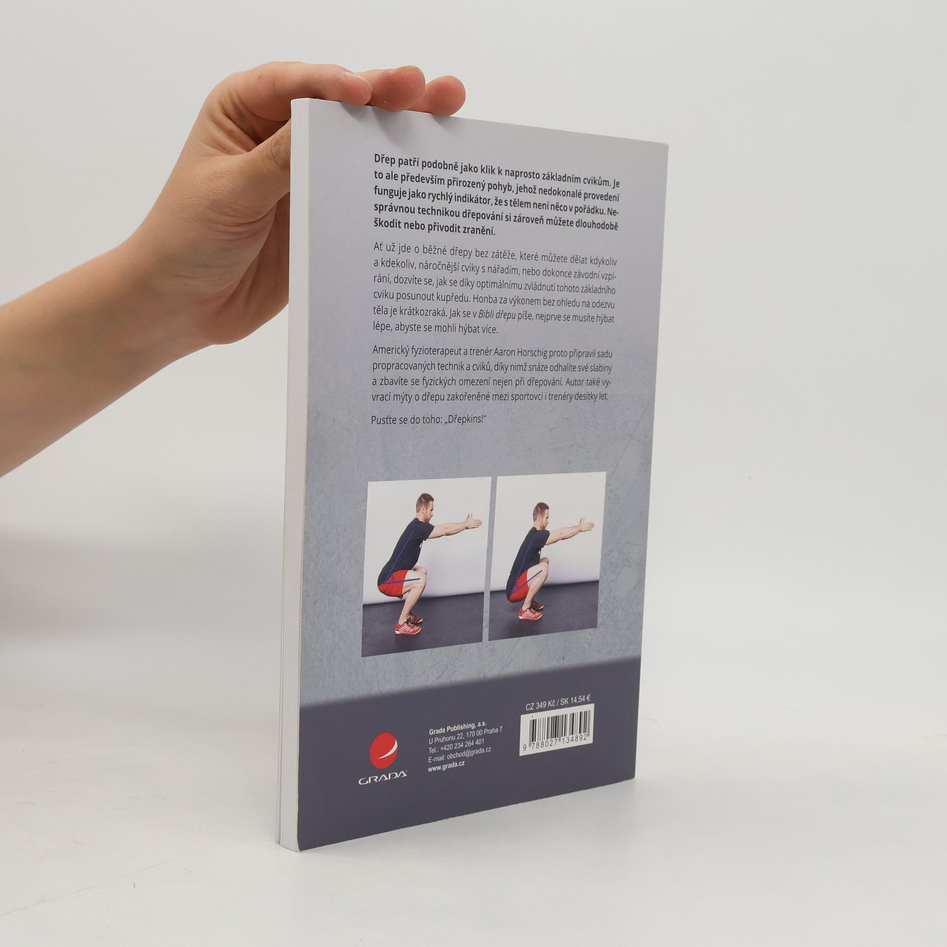 Various authors Bible dřepu : průvodce zvládnutím techniky dřepu a přirozeného pohybu