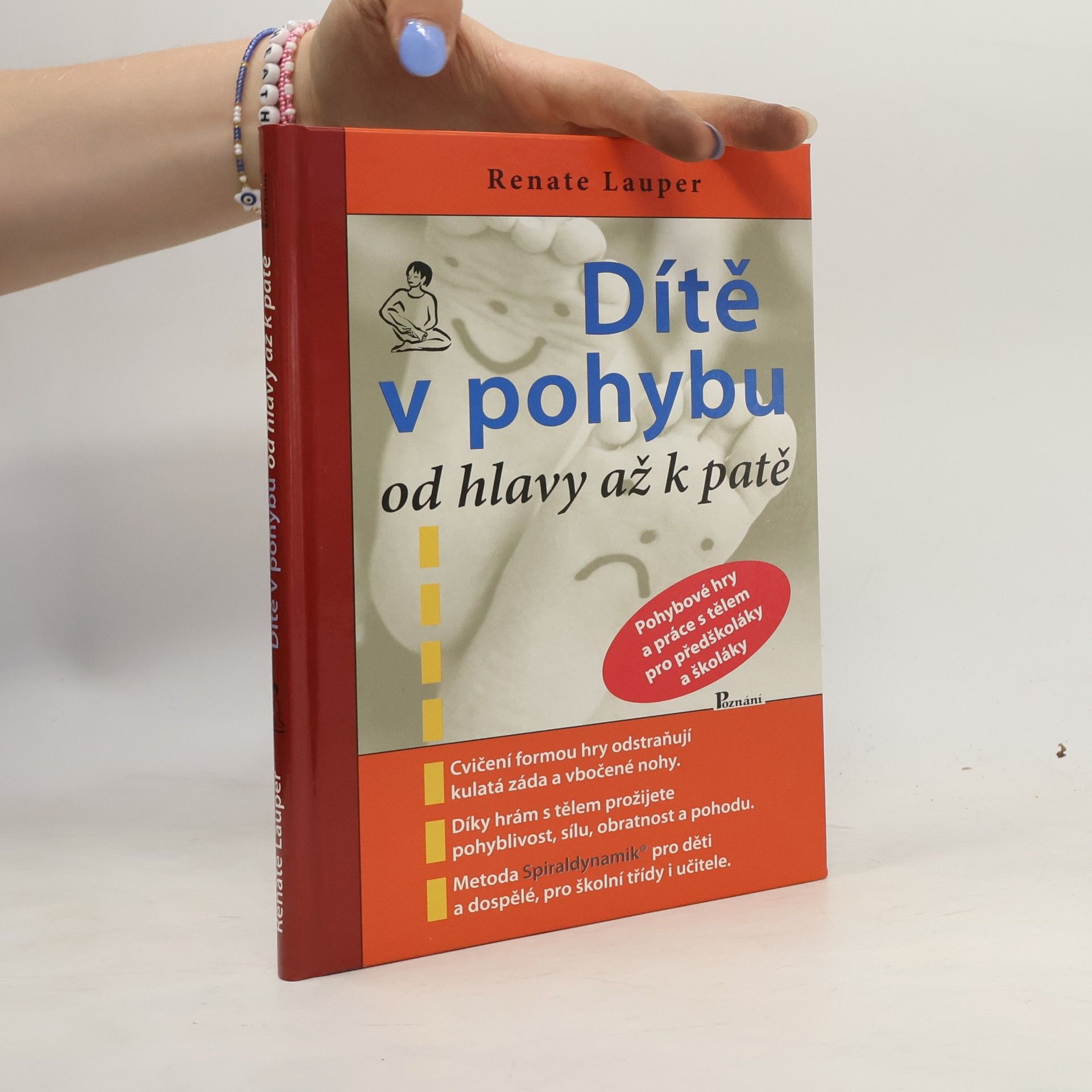 Renate Lauper Dítě v pohybu od hlavy až k patě
