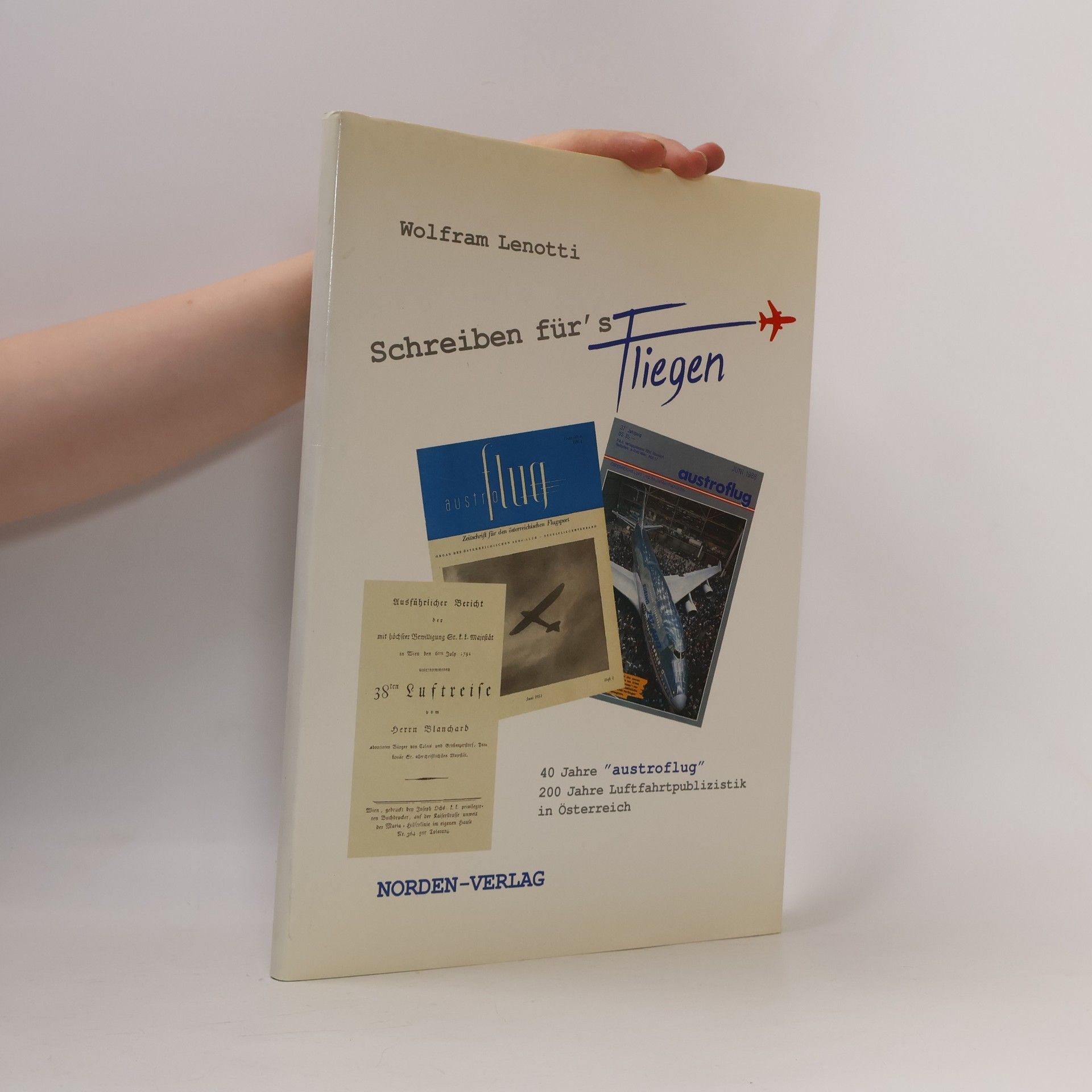 Wolfram Lenotti Schreiben für Fliegen