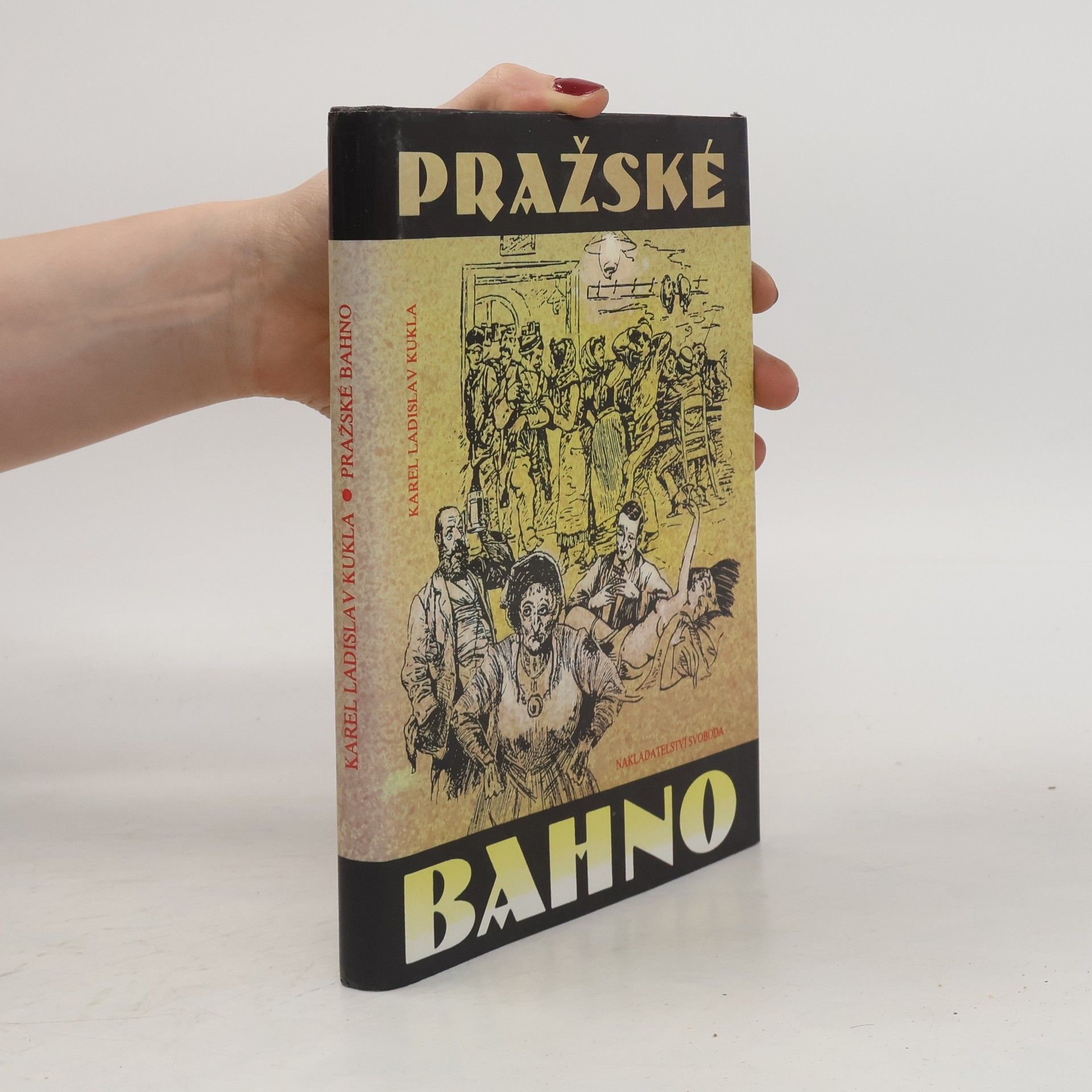 Karel Ladislav Kukla Pražské bahno
