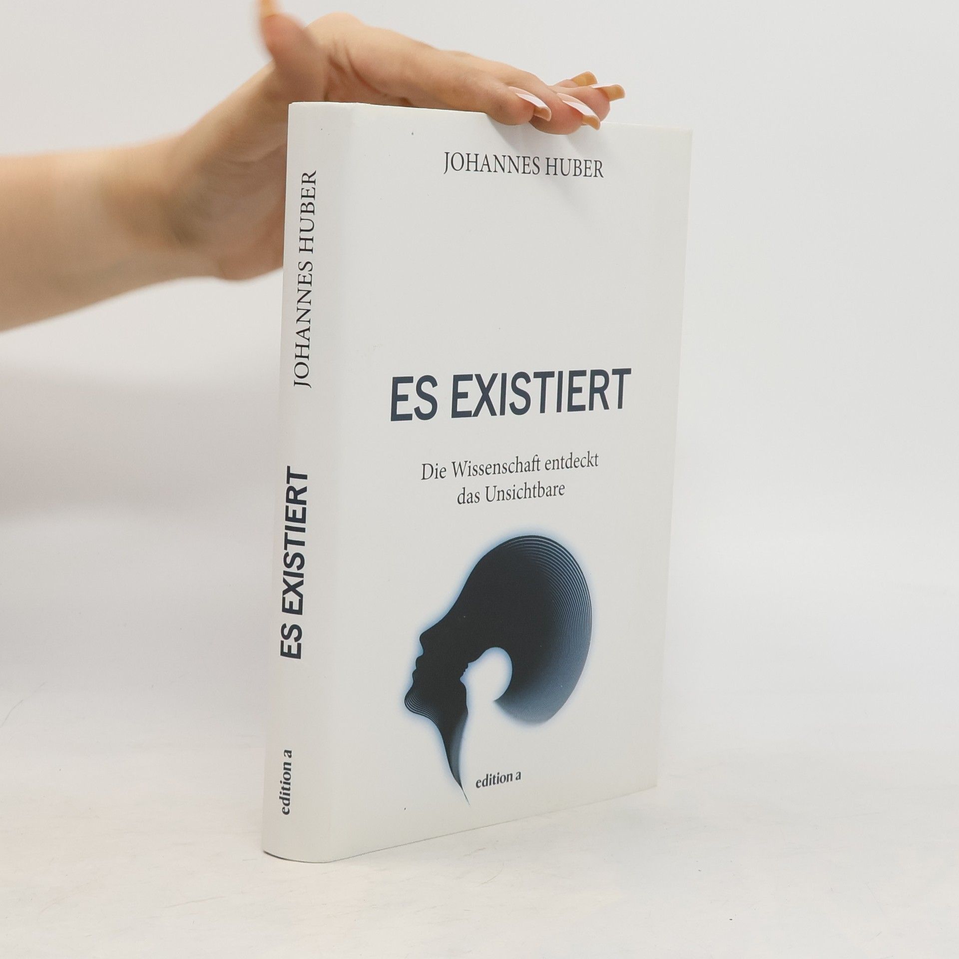 Johannes Huber Es existiert