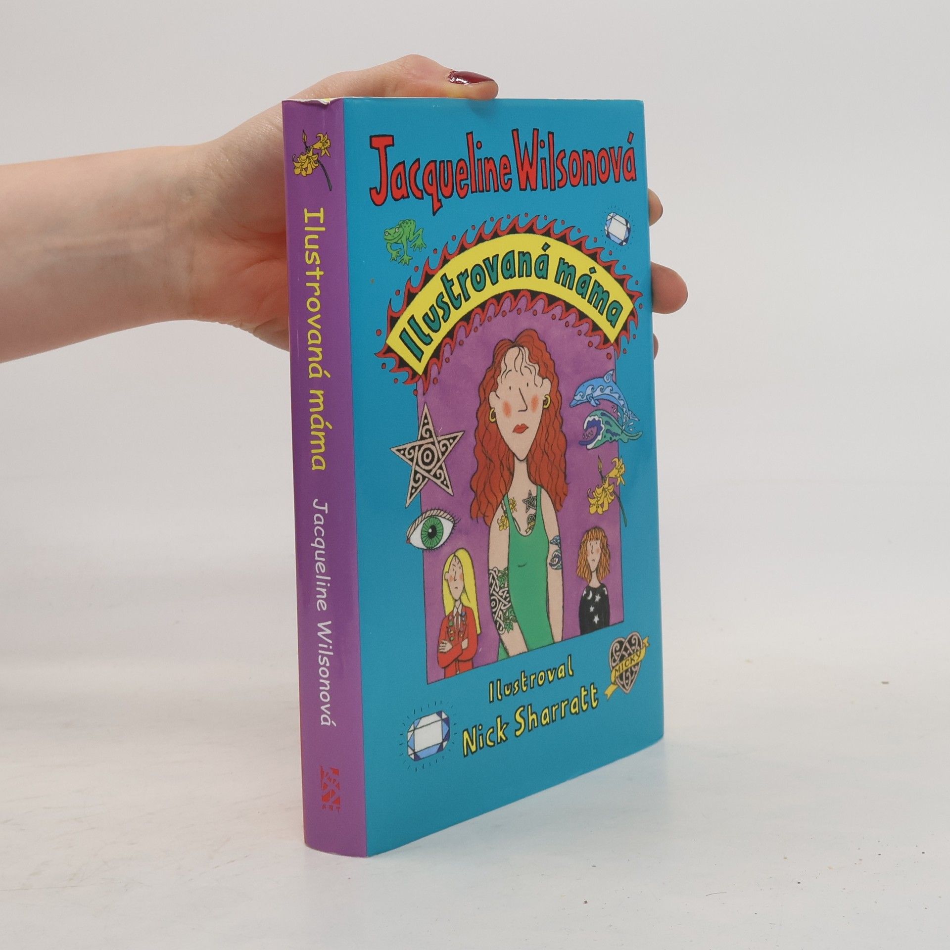 Jacqueline Wilson Ilustrovaná máma