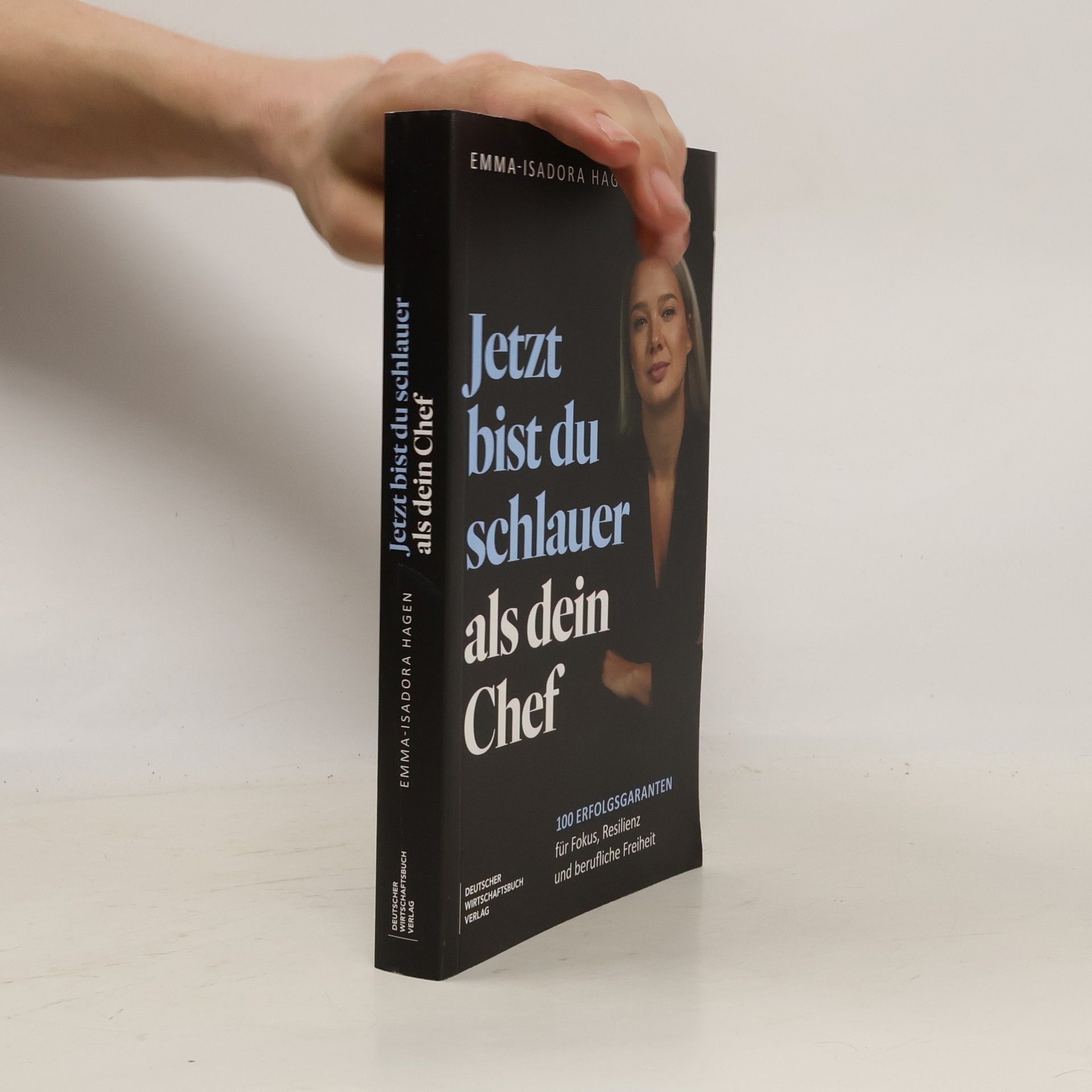 Emma-Isadora Hagen Jetzt bist du schlauer als dein Chef