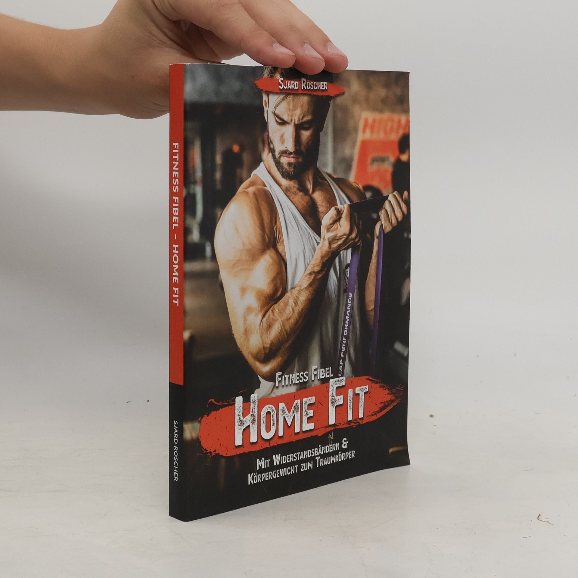 Sjard Roscher Fitness Fibel - Home Fit