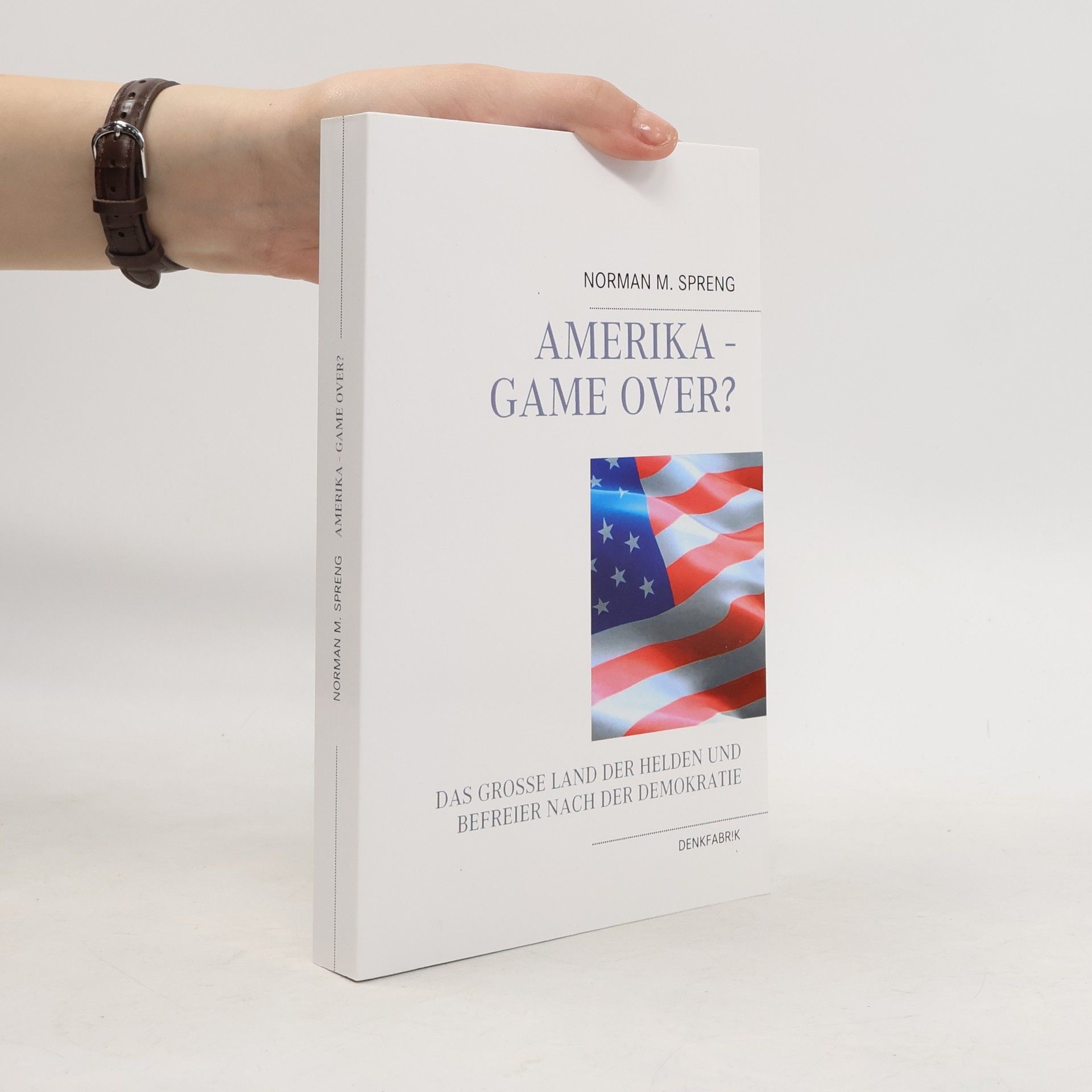 Amerika - Game Over?
