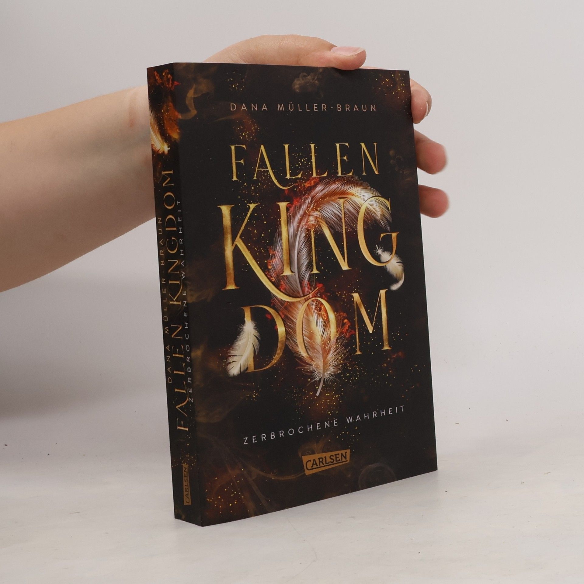 Dana Müller-Braun Fallen Kingdom 2: Zerbrochene Wahrheit