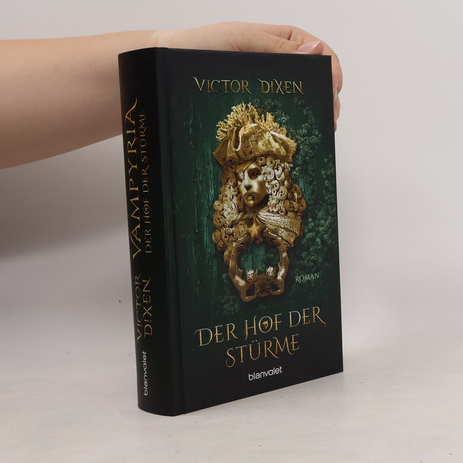 Victor Dixen Vampyria. Der Hof der Stürme