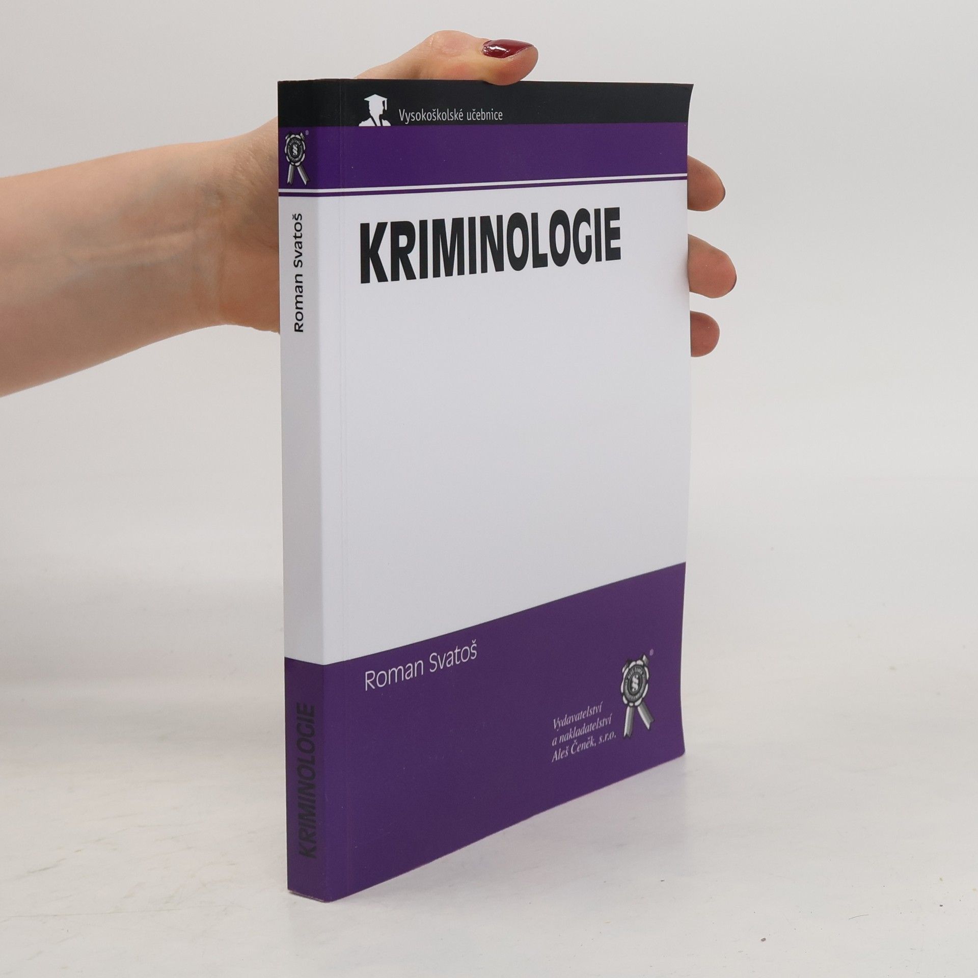 Roman Svatoš Kriminologie