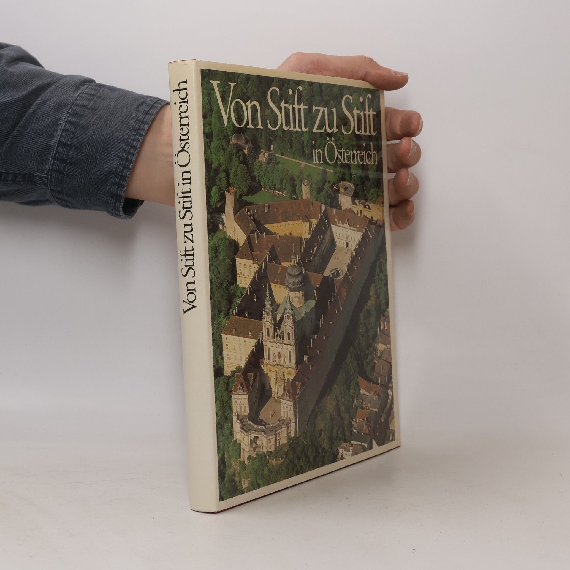 Gerhard Stenzel Von Stift zu Stift in Österreich