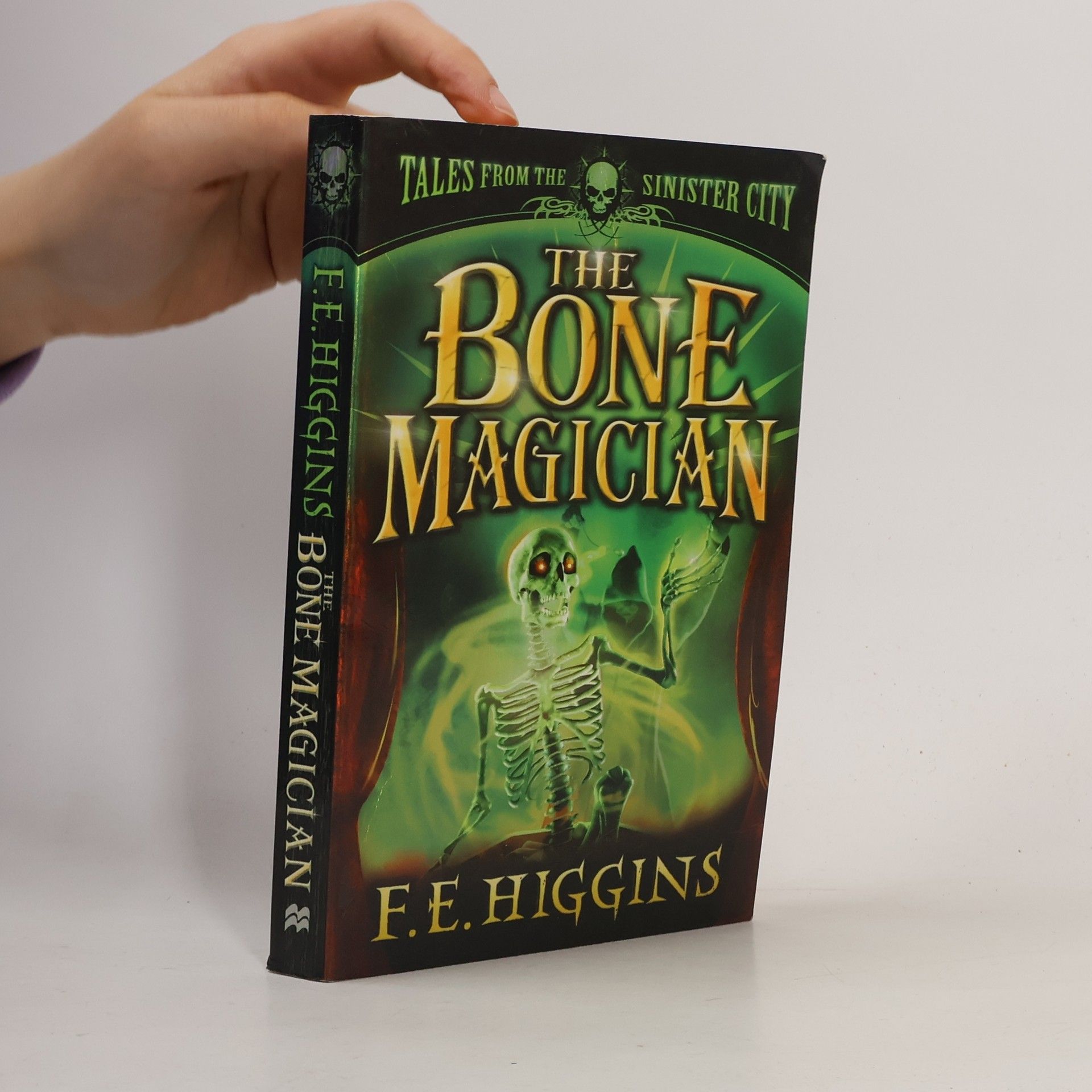 F. E. Higgins The Bone Magician