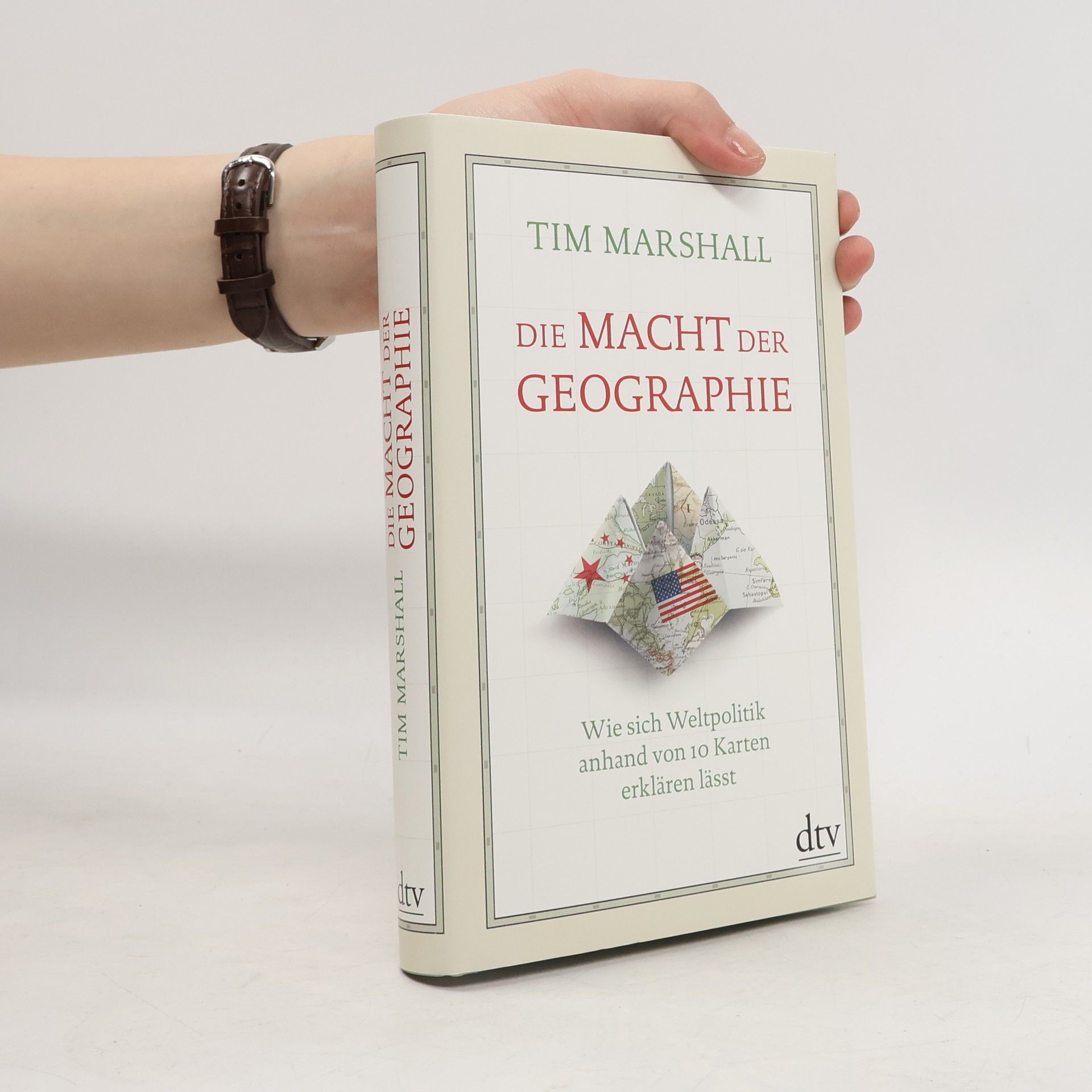 Tim Marshall Die Macht der Geographie