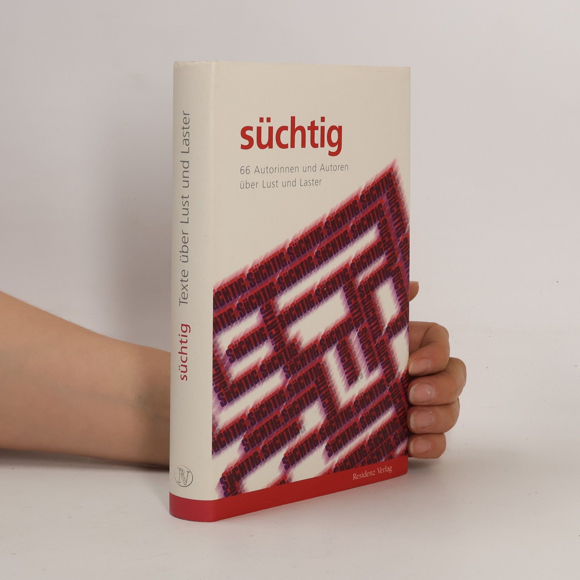 Süchtig
