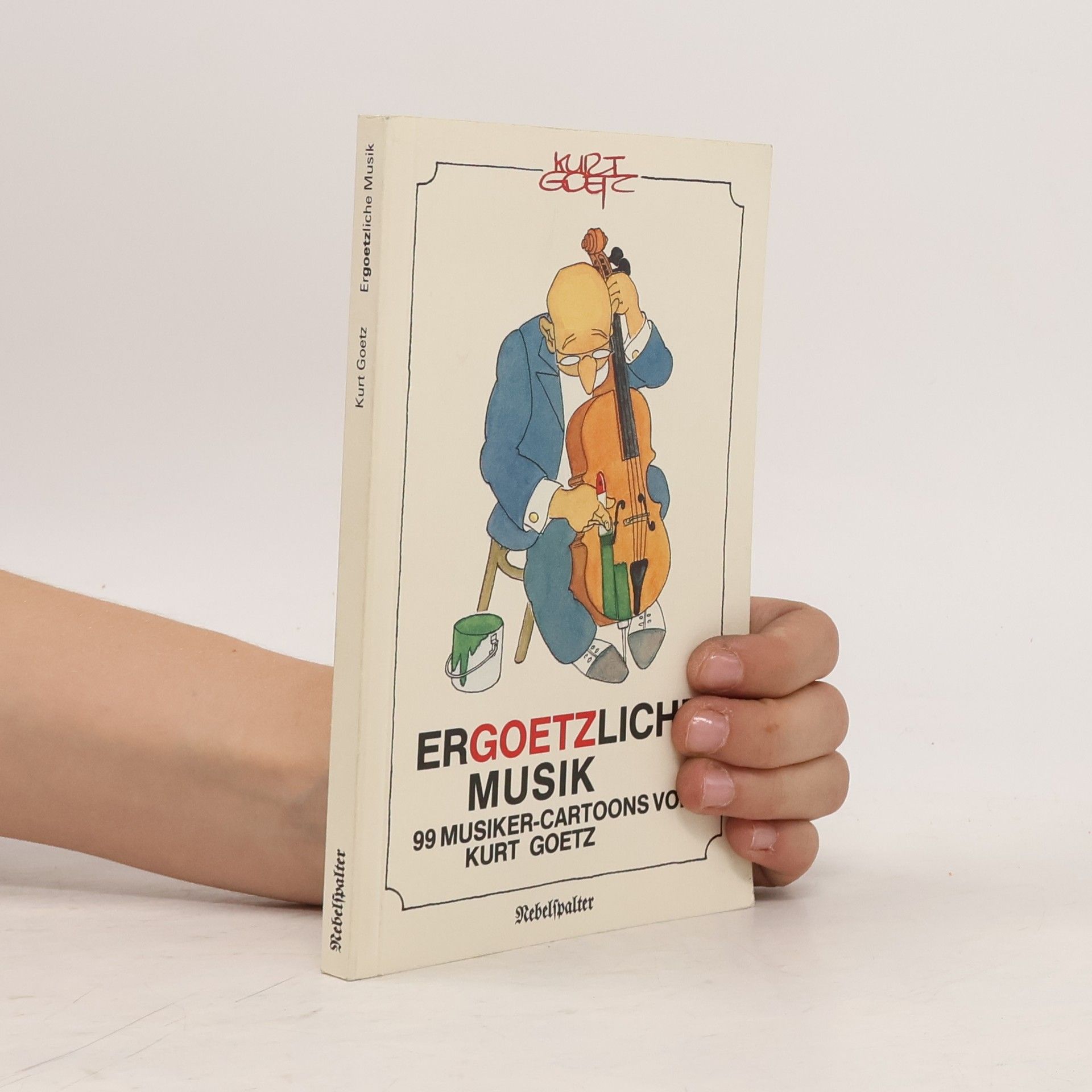 Kurt Goetz Ergoetzliche Musik