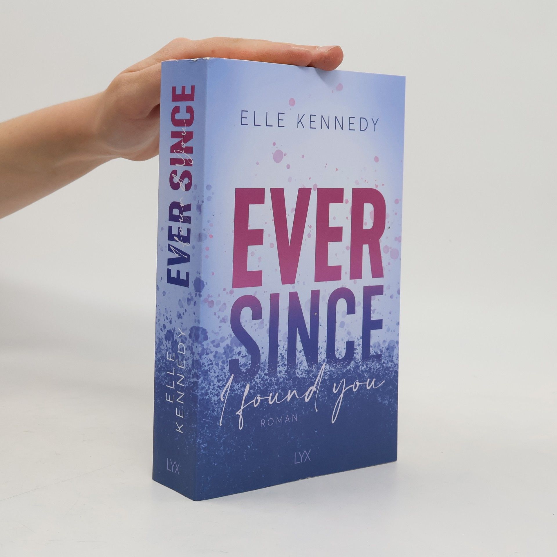 Elle Kennedy Ever Since I Found You