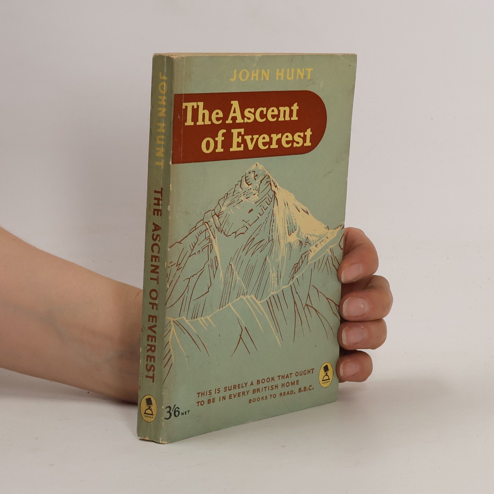 John Hunt Hunt The Ascent of Everest