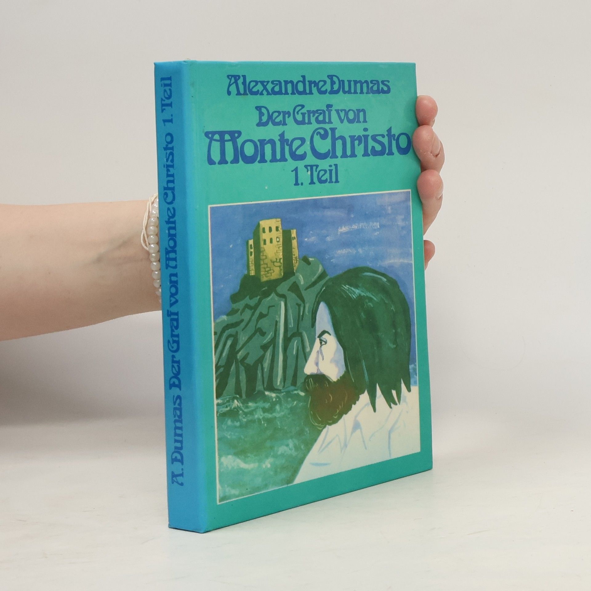 Der Graf von Monte Christo 1. Teil