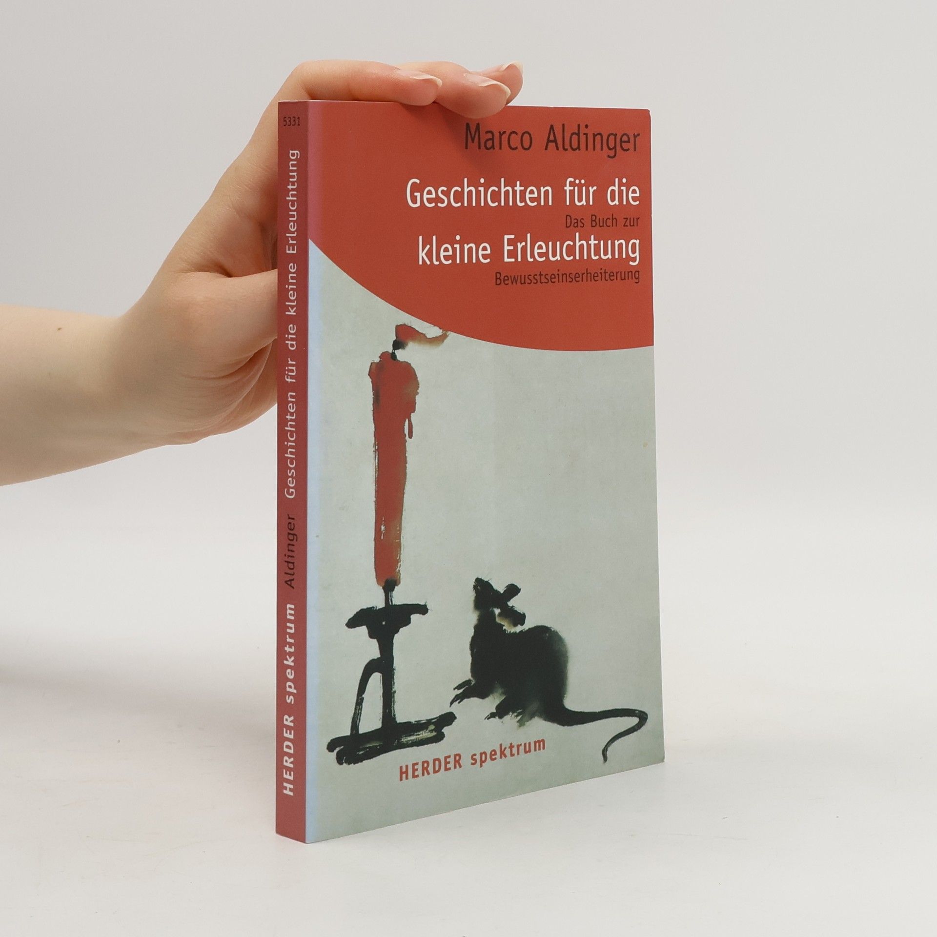Marco Aldinger Geschichten für die kleine Erleuchtung