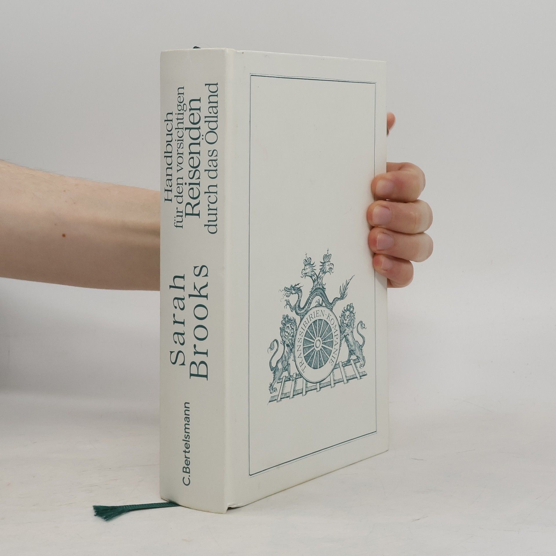 Robin Kerrod Handbuch für den vorsichtigen Reisenden durch das Ödland
