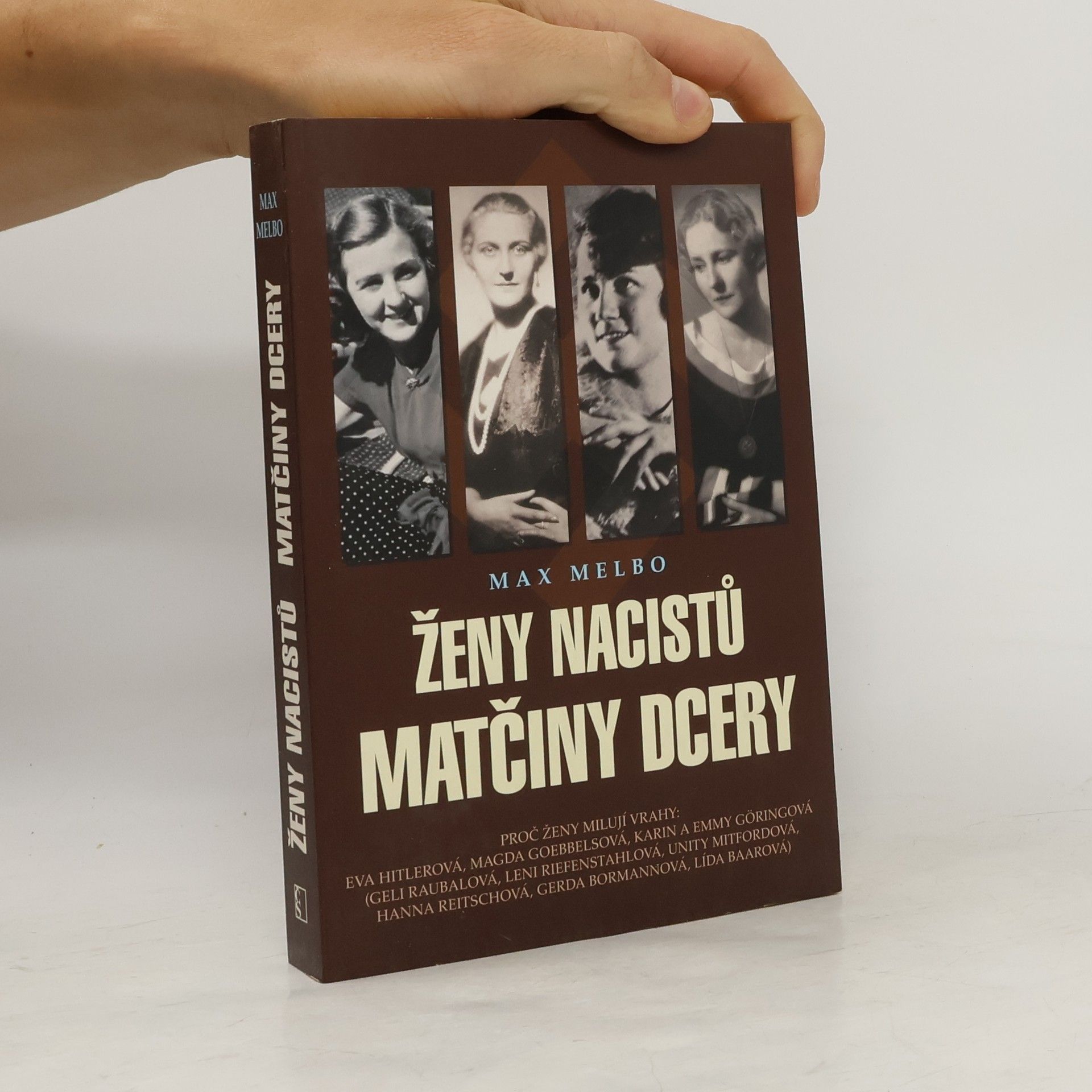 Max Melbo Ženy nacistů - matčiny dcery
