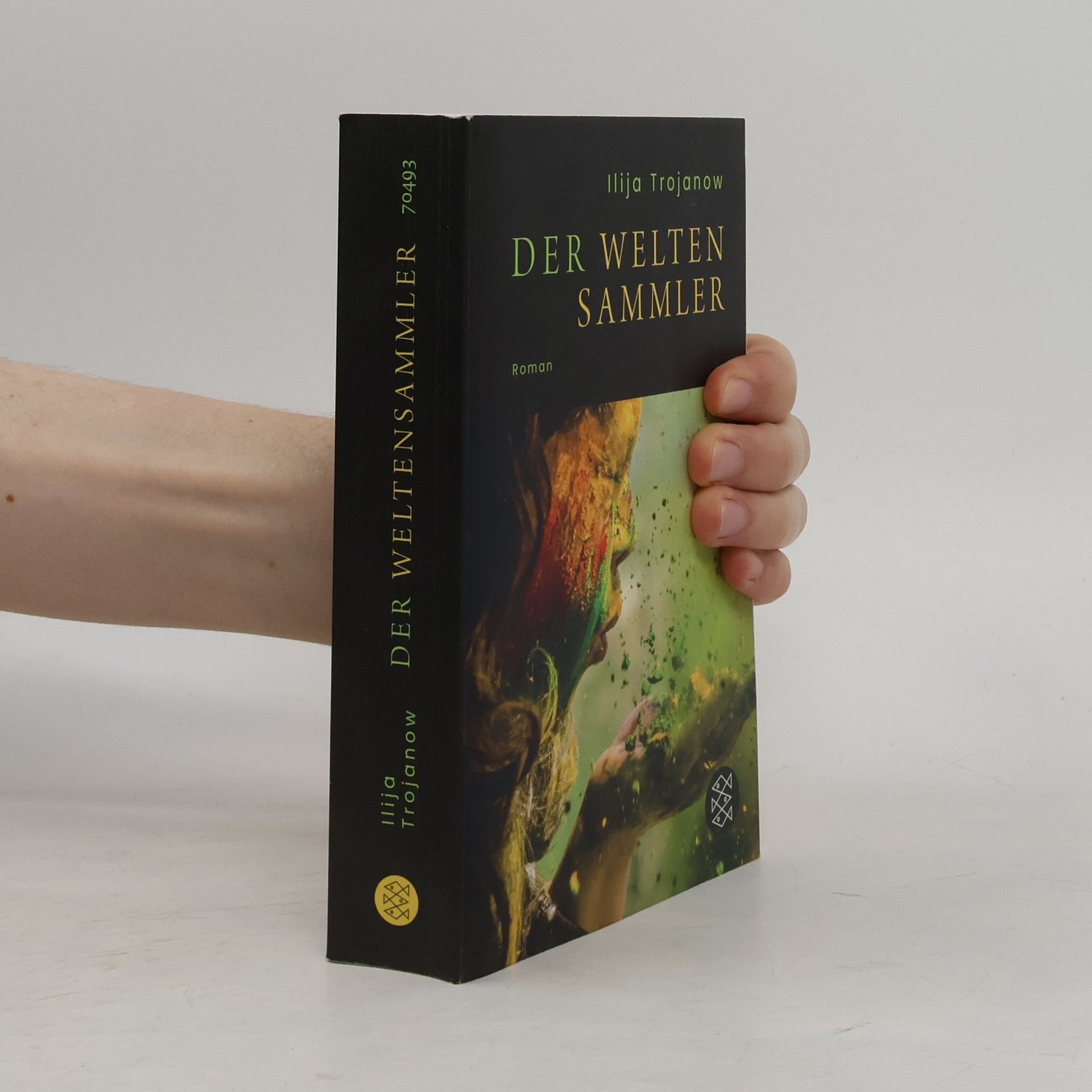 Ilija Trojanow Der Weltensammler