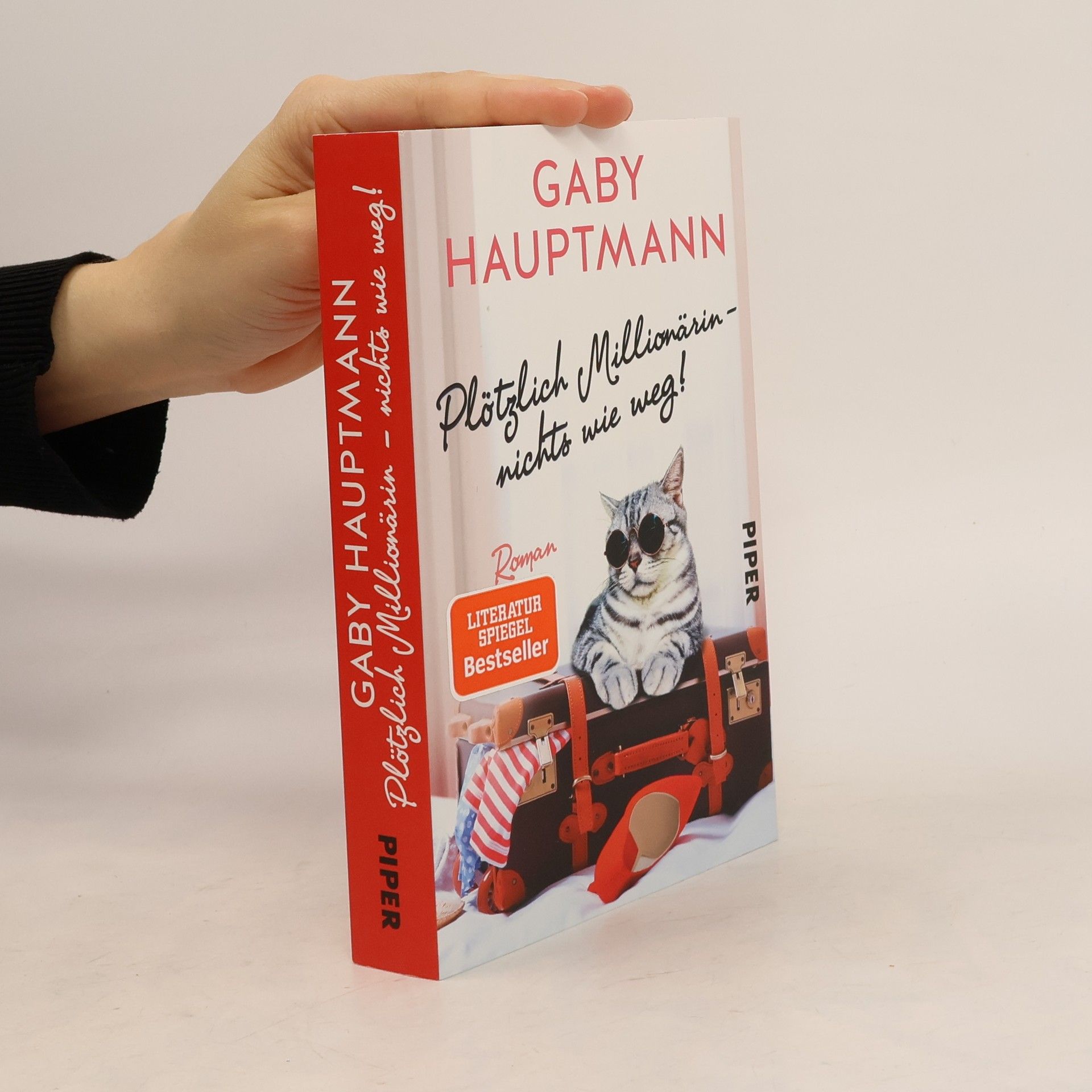 Gaby Hauptmann Plötzlich Millionärin - nichts wie weg!