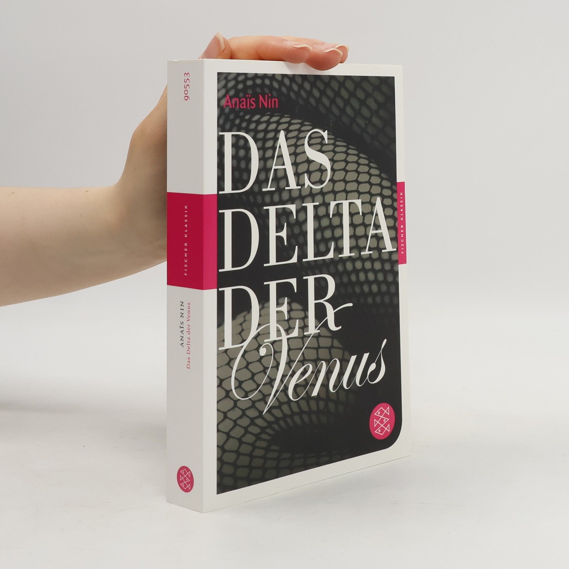 Anaïs Nin Fischer Klassik: Das Delta der Venus