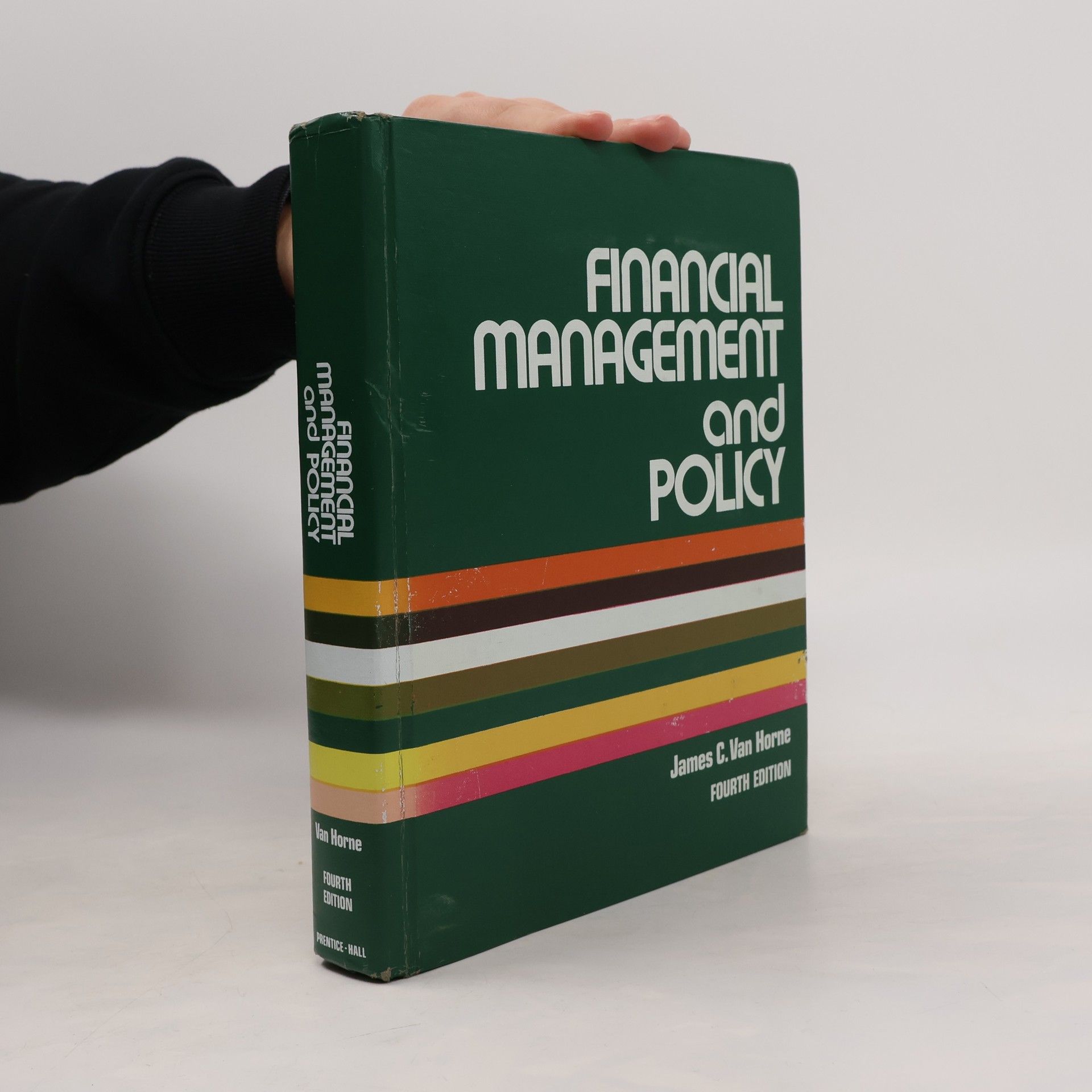 Financial Management and Policy - Fourth Edition
