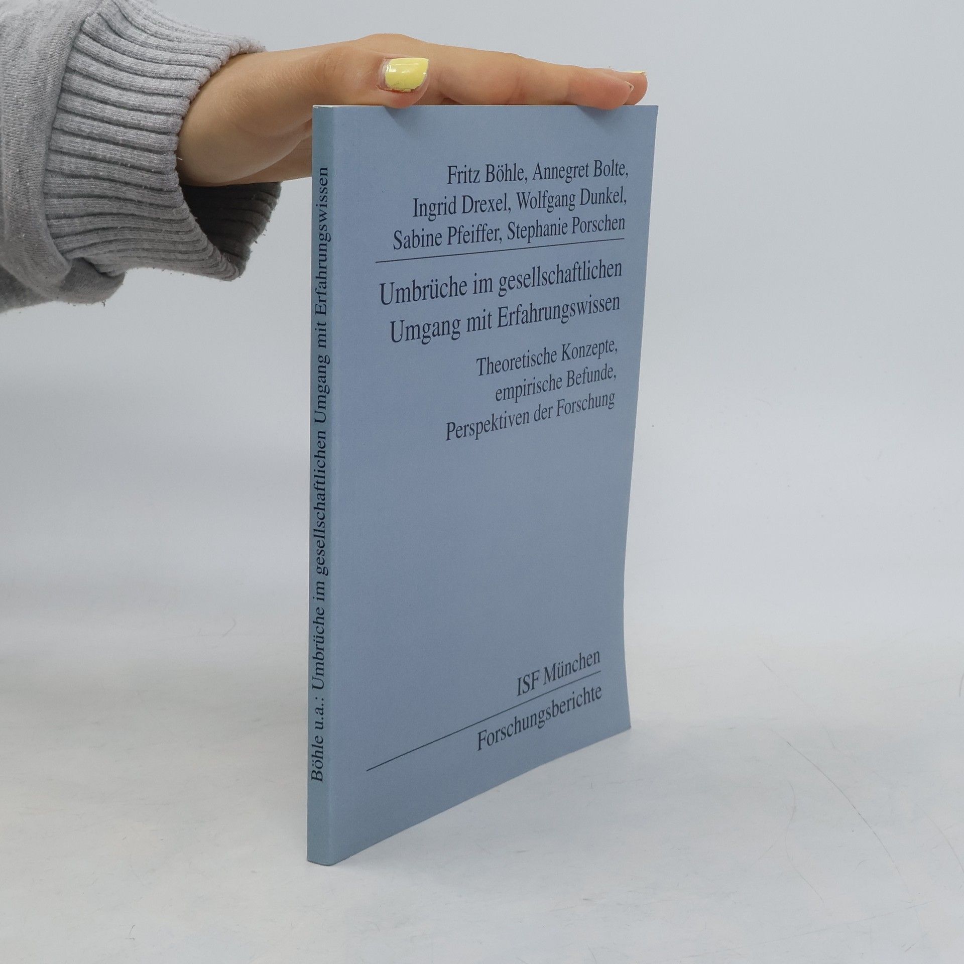 Autorenkollektiv Umbrüche im gesellschaftlichen Umgang mit Erfahrungswissen