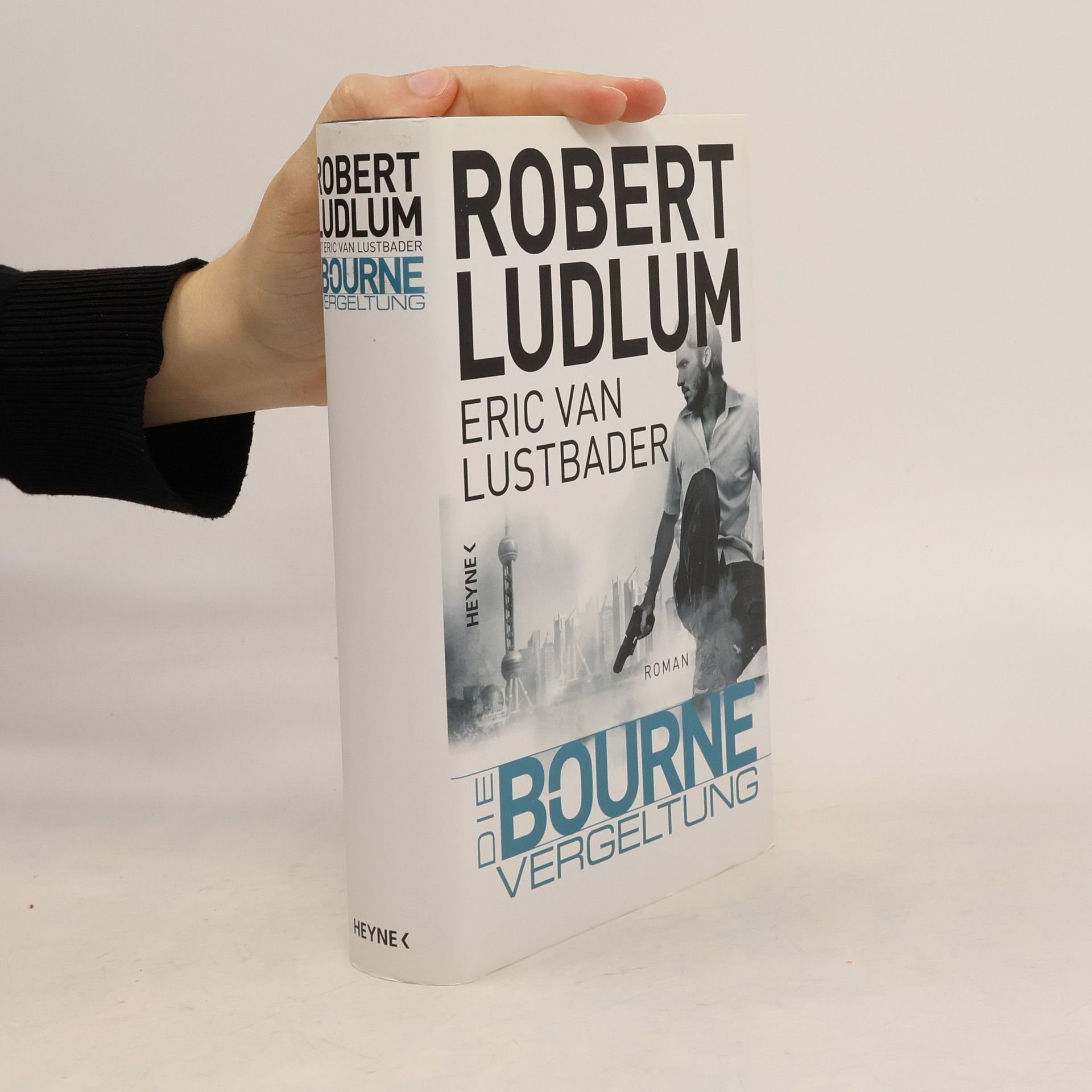 Eric Van Lustbader Die Bourne-Vergeltung