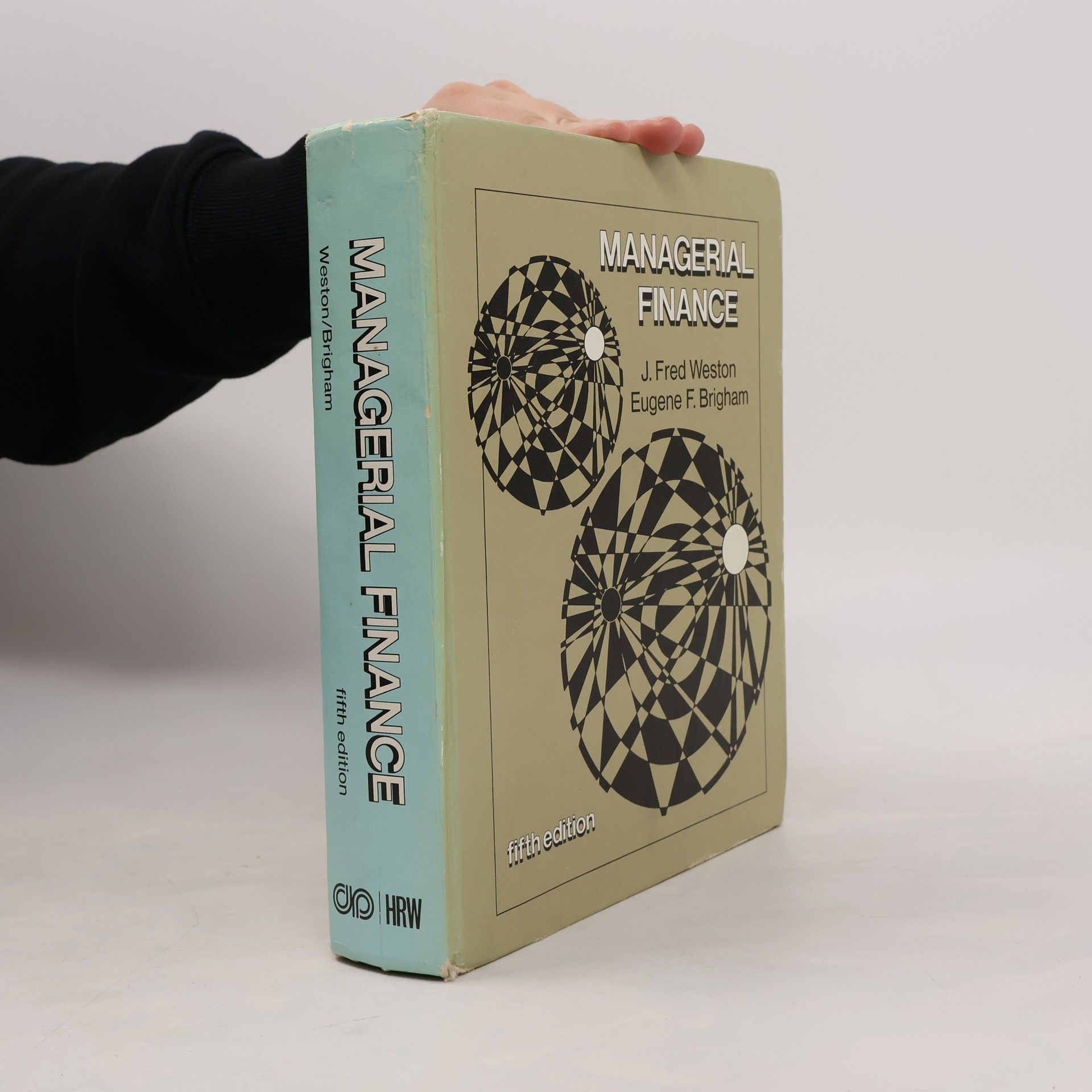 John Frederick Weston Managerial Finance