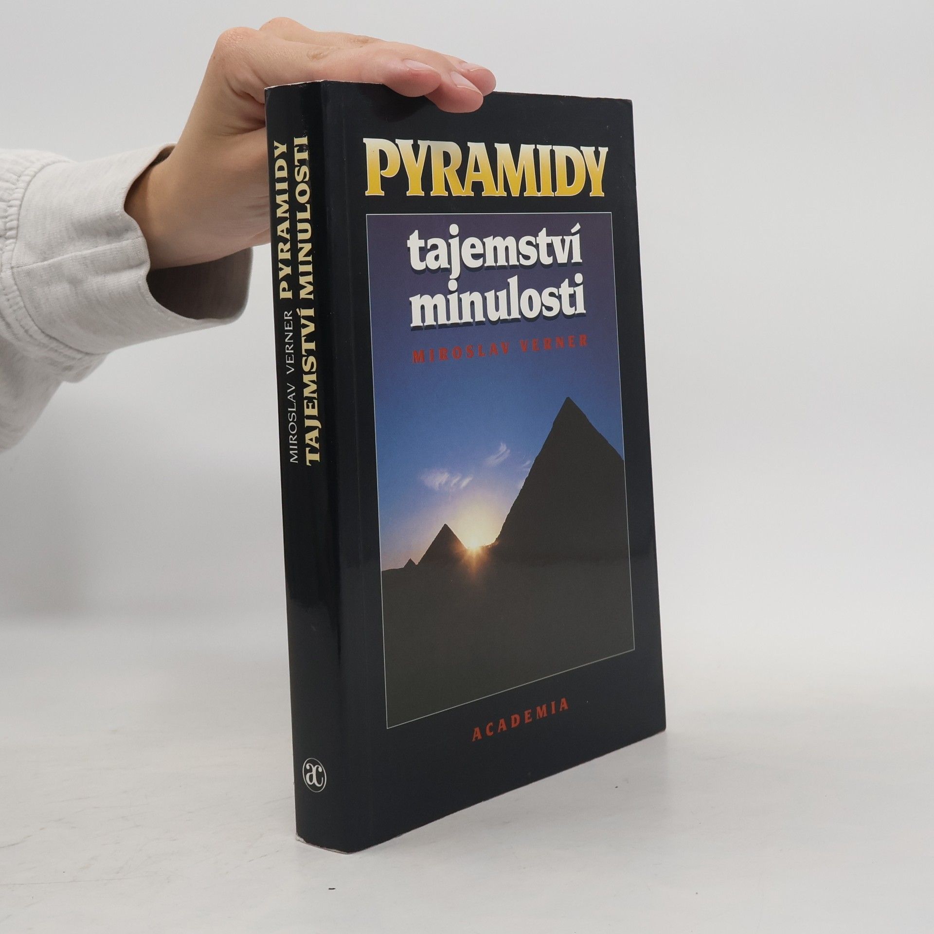 Miroslav Verner Pyramidy