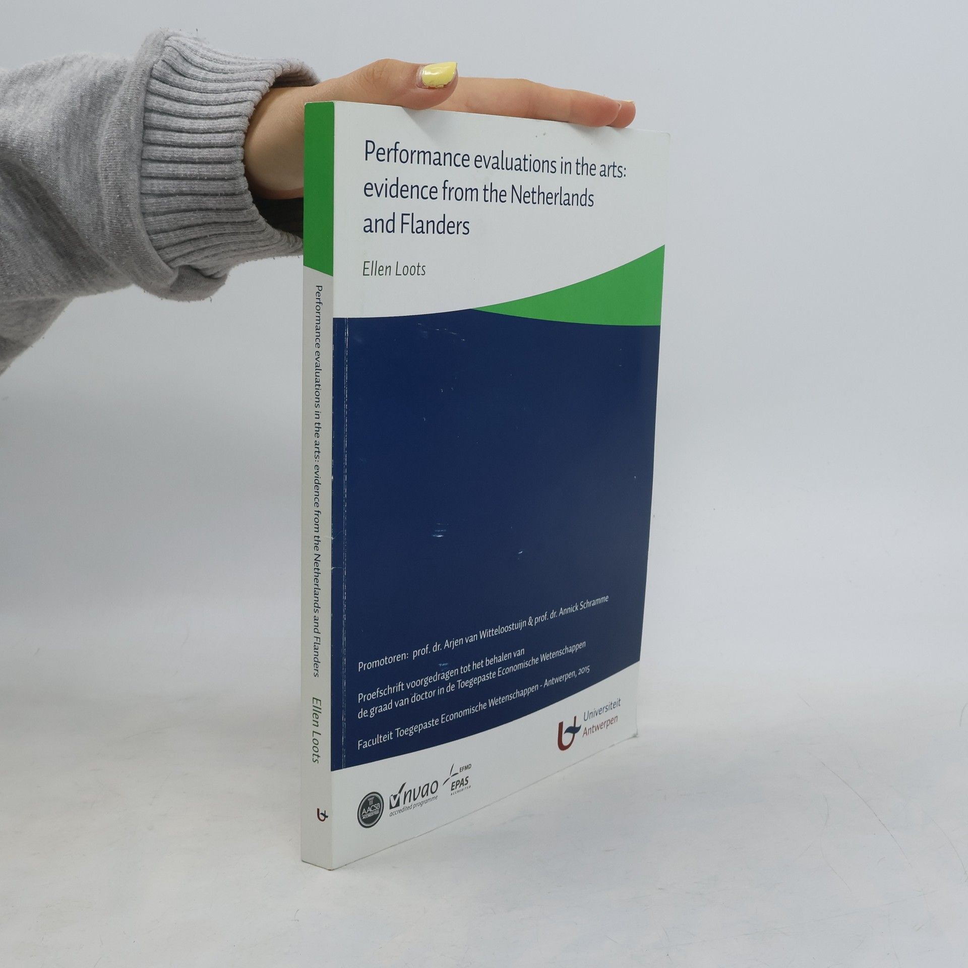 Arjen van Witteloostuijn Performance Evaluations in the Arts
