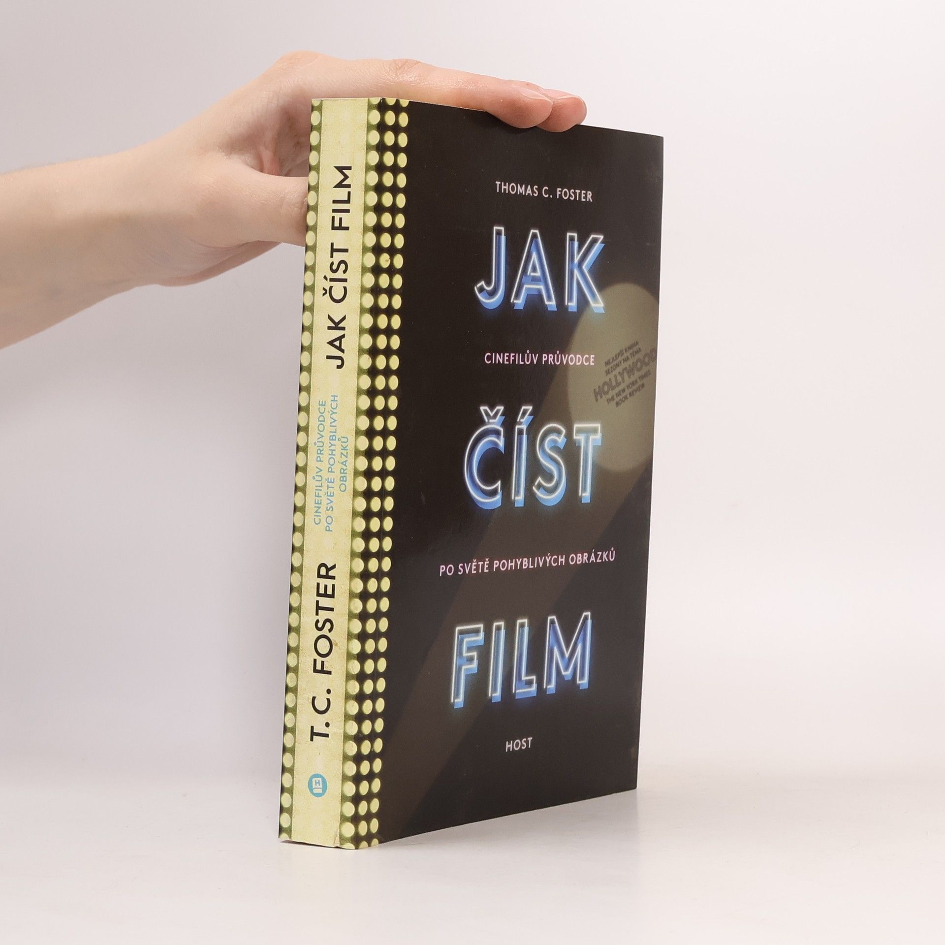 Jak číst film: Cinefilův průvodce po světě pohyblivých obrázků