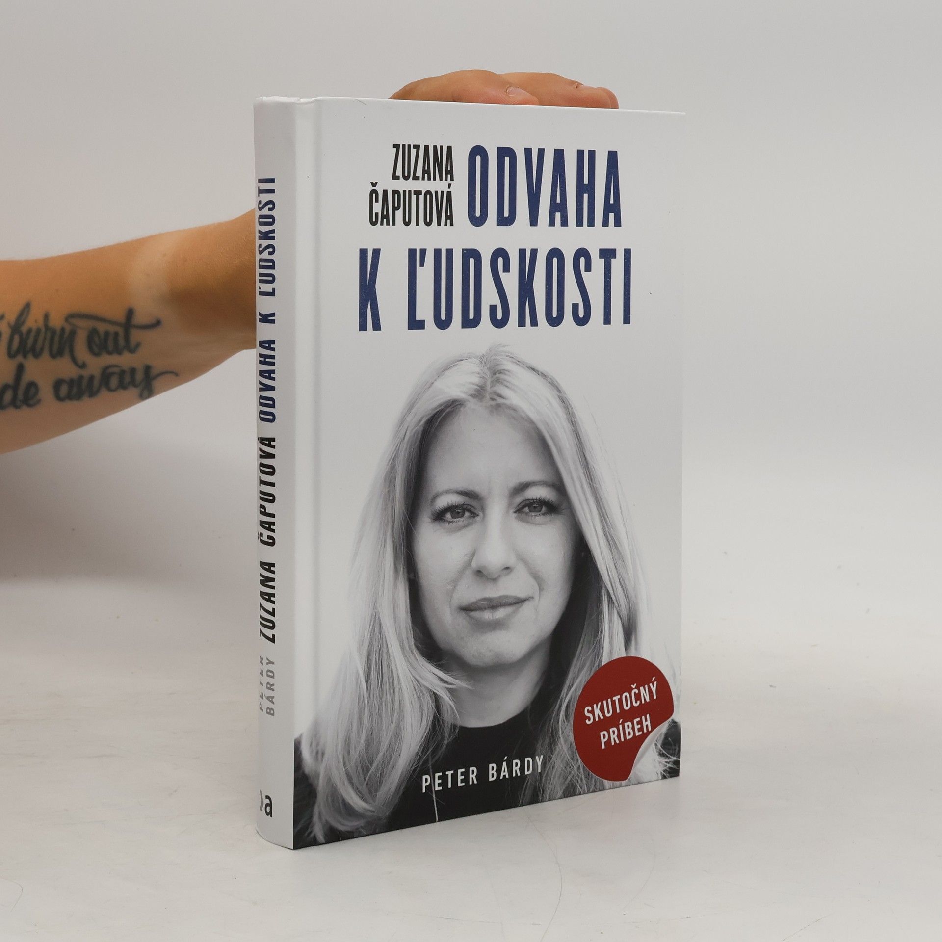 Peter Bárdy Zuzana Čaputová. Odvaha k ľudskosti