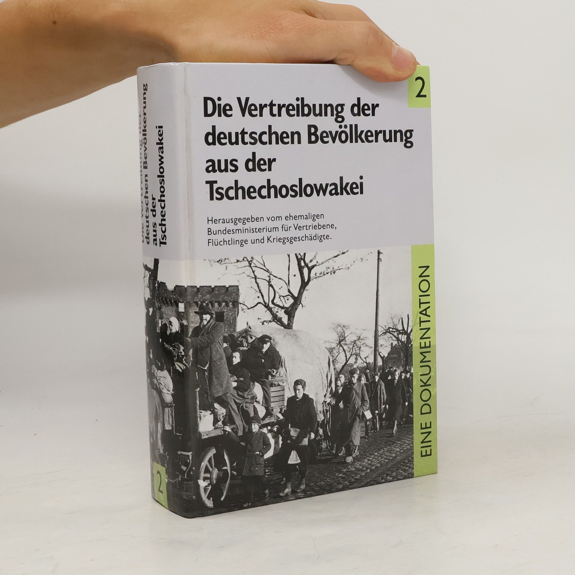Kolektív autorov Die Vertreibung der deutschen Bevölkerung aus der Tschechoslowakei 2