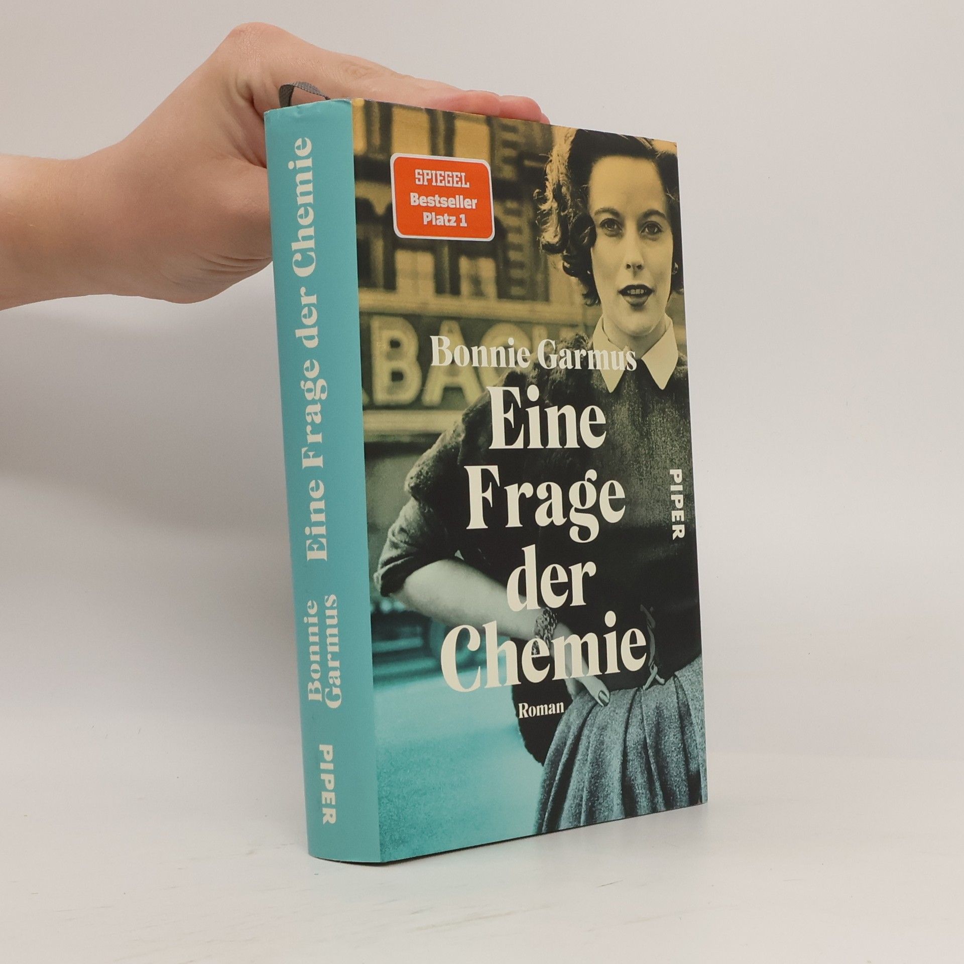 Bonnie Garmus Eine Frage der Chemie