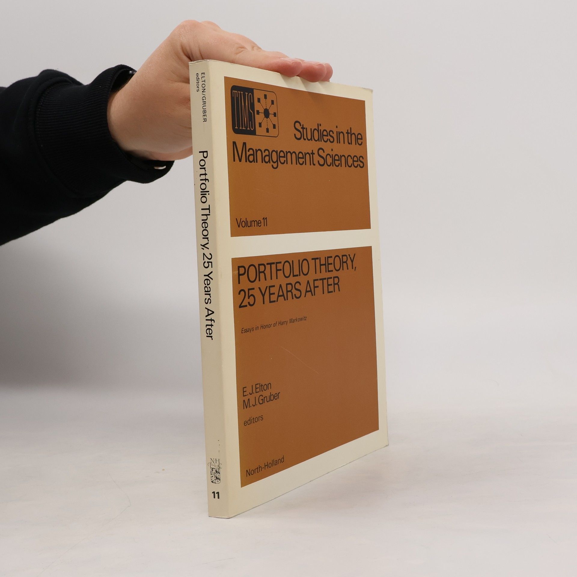 M.J. Gruber Studies In The Management Sciences - 11: Portfolio Theory, 25 Years After