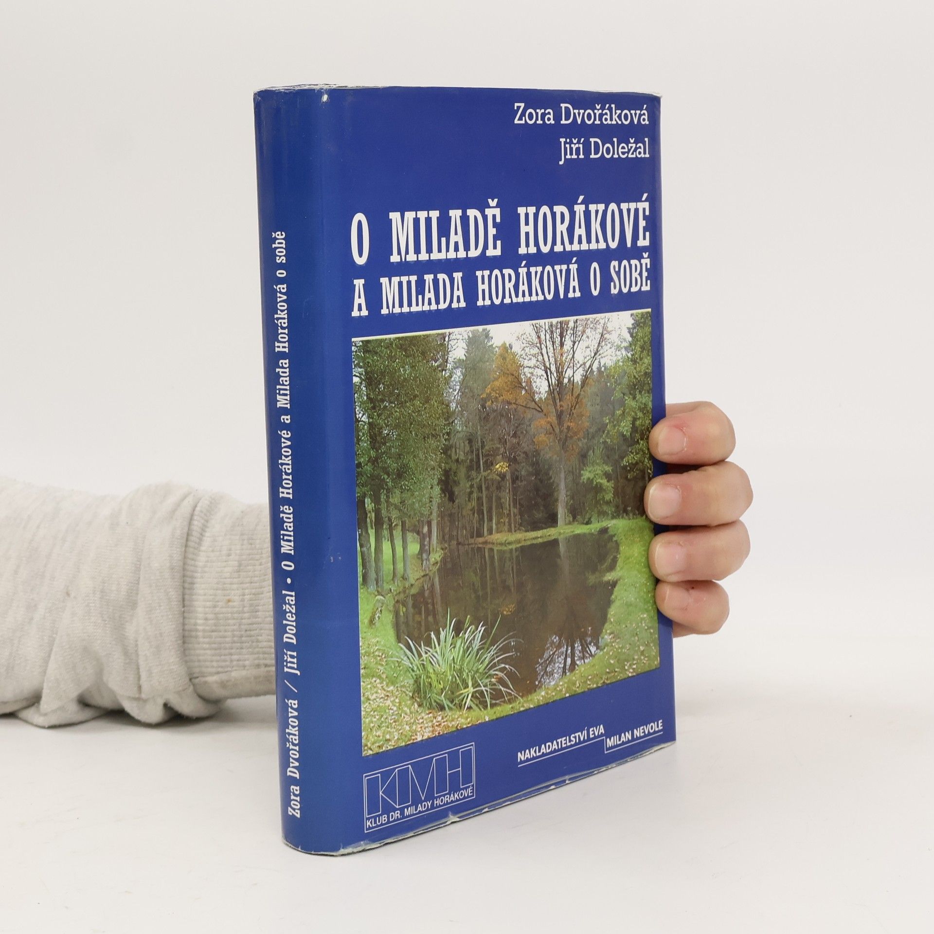 O Miladě Horákové a Milada Horáková o sobě