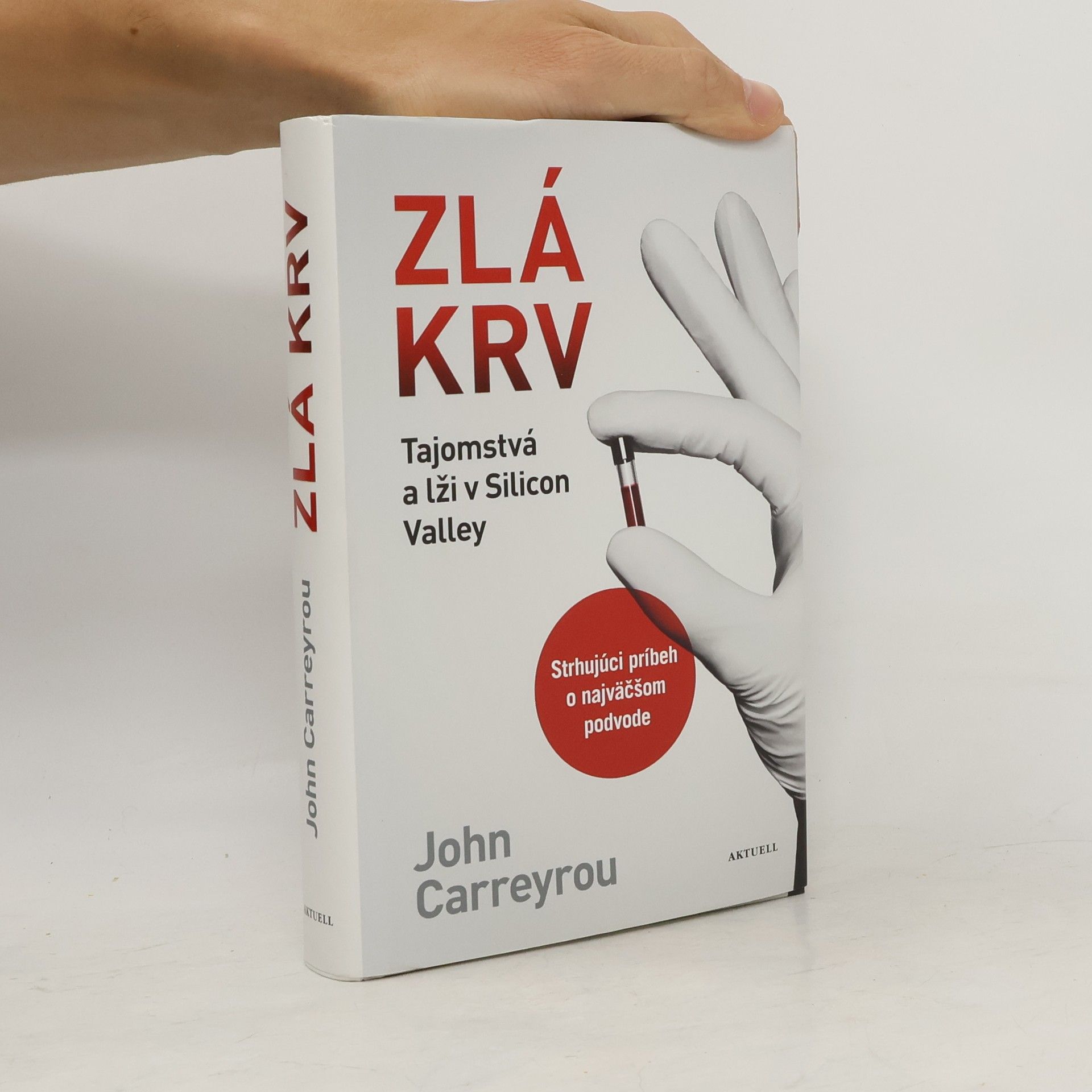 John Carreyrou Zlá krv