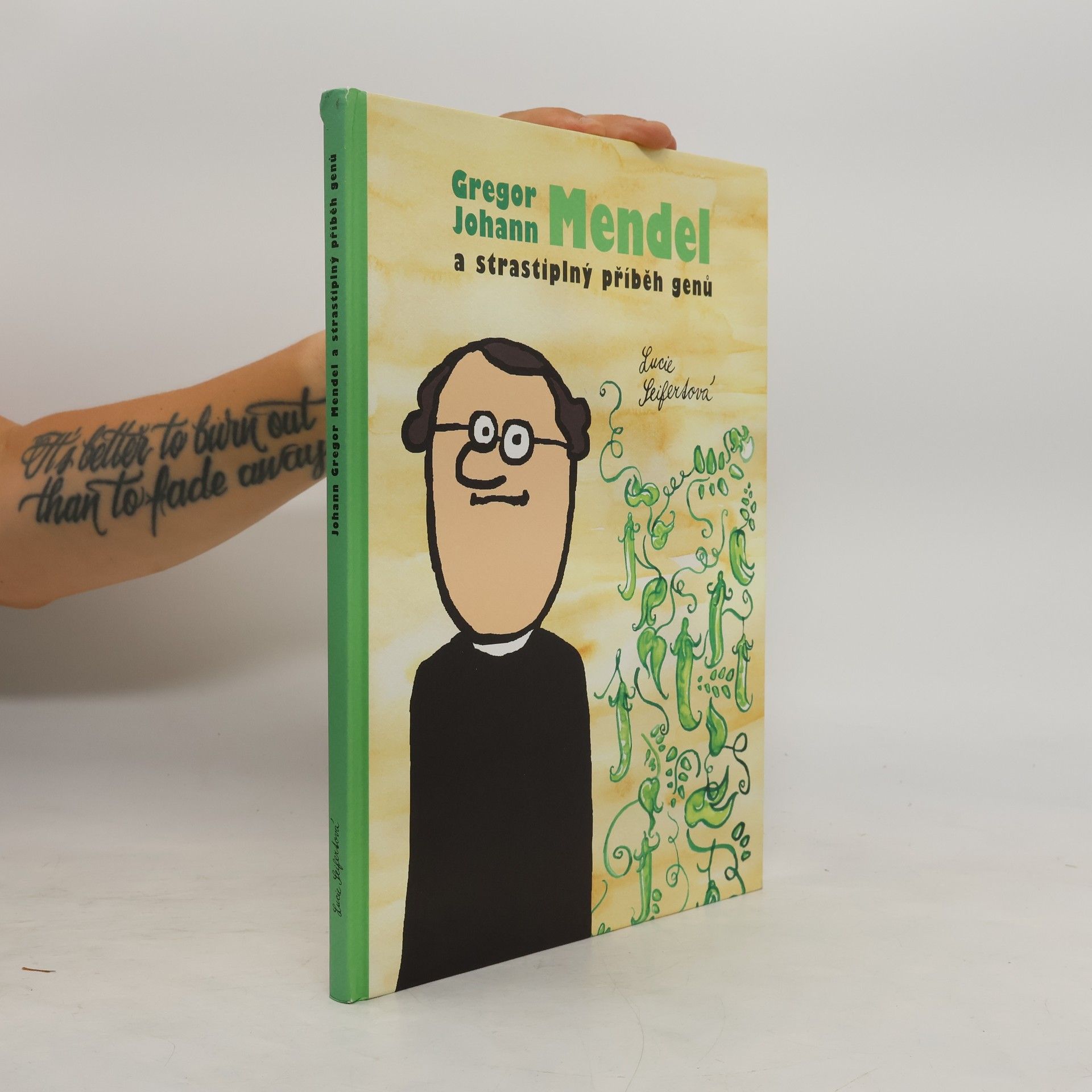 Lucie Seifertová Gregor Johann Mendel a strastiplný příběh genů