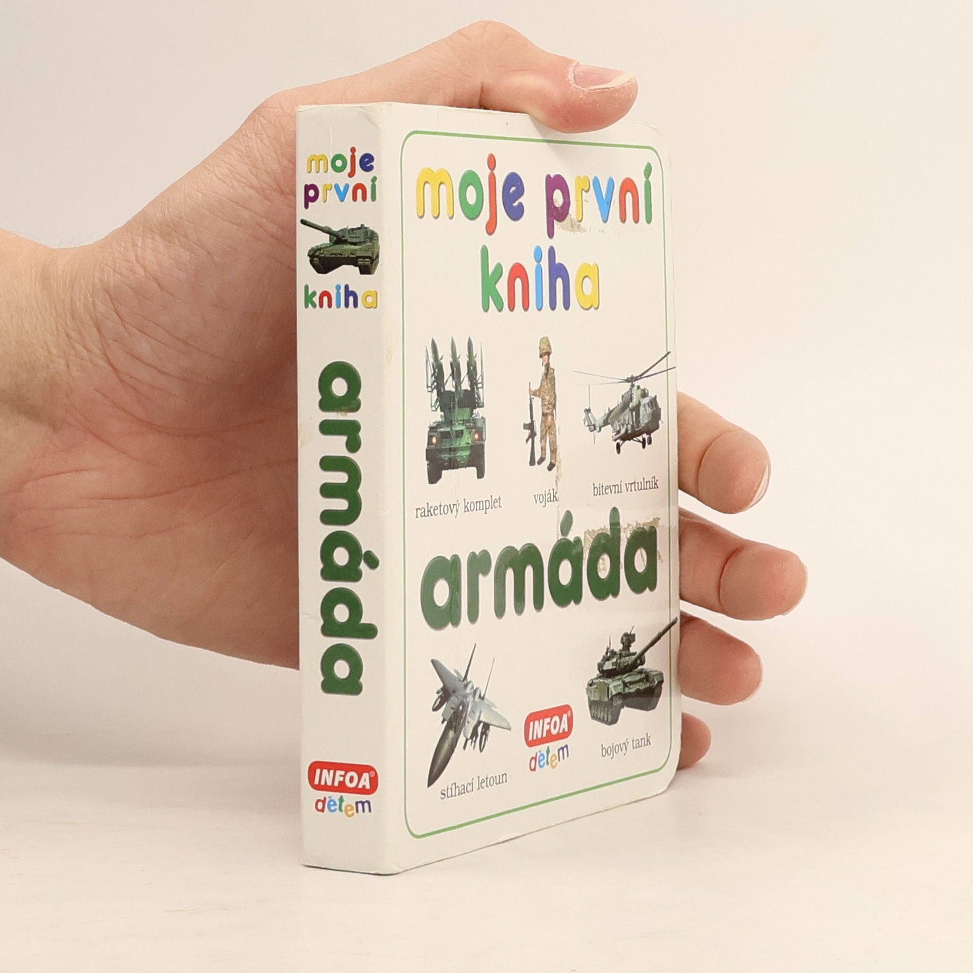 Kolektiv autorů Moje první kniha: Armáda