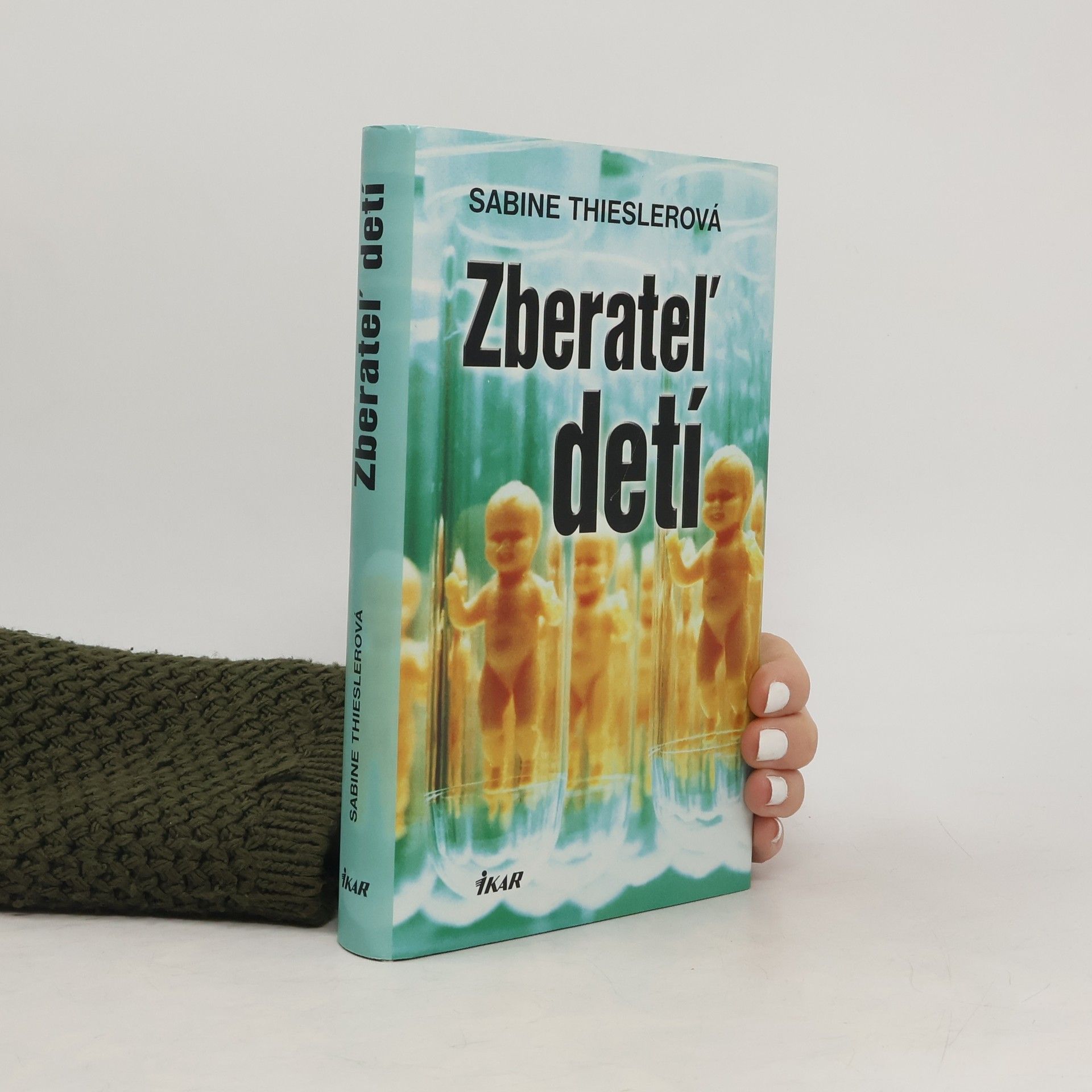 Sabine Thiesler Zberateľ detí