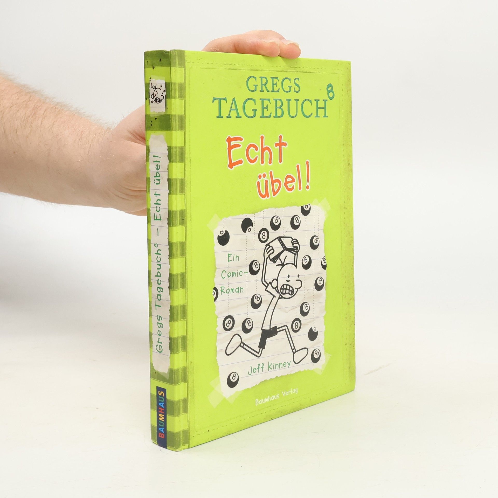 Jeff Kinney Gregs Tagebuch 8. Echt übel!