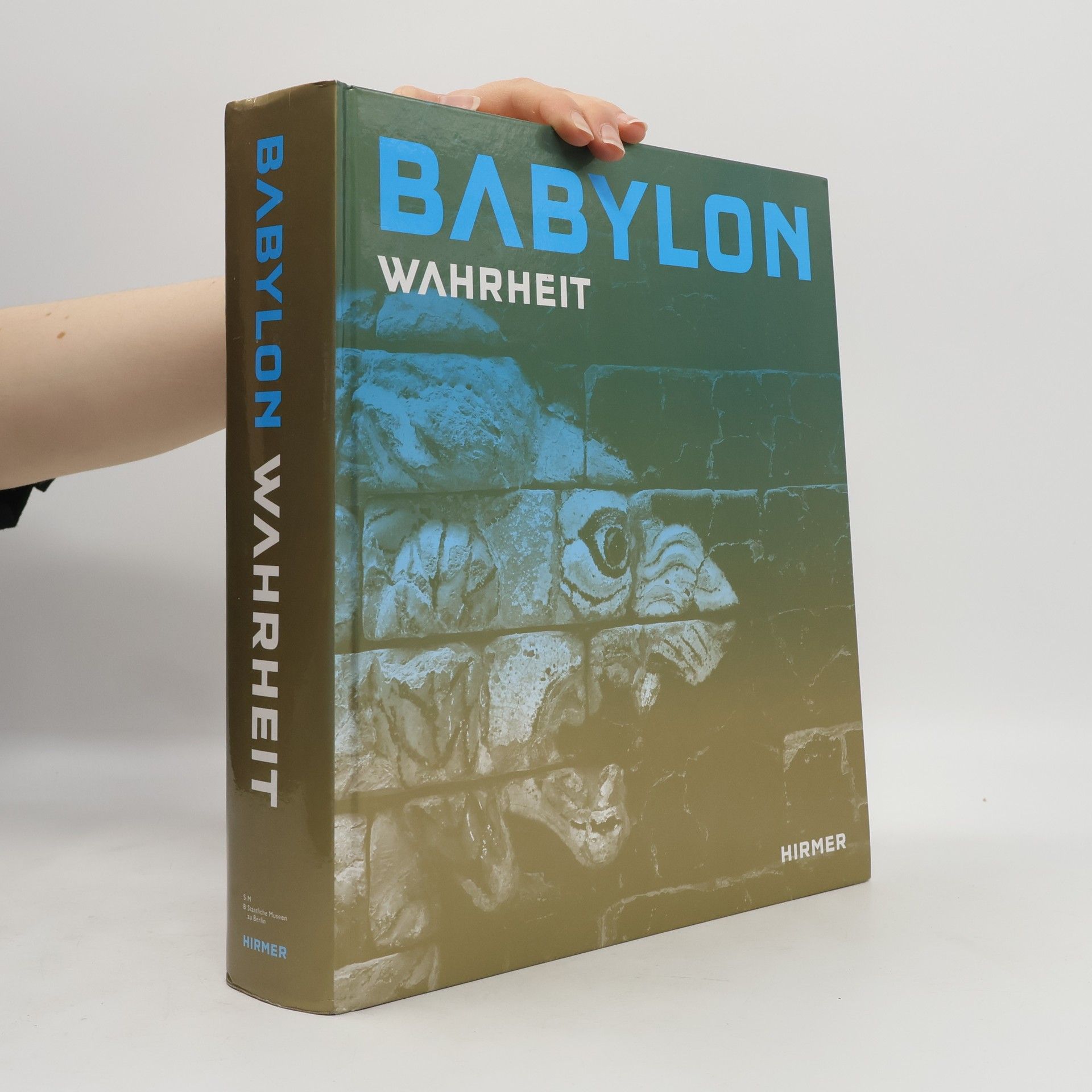 Kolektív autorov Babylon : Wahrheit