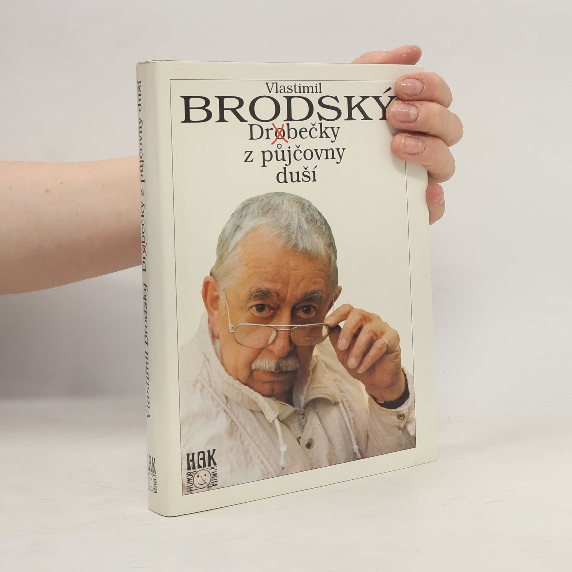 Vlastimil Brodský Dr(o)bečky z půjčovny duší
