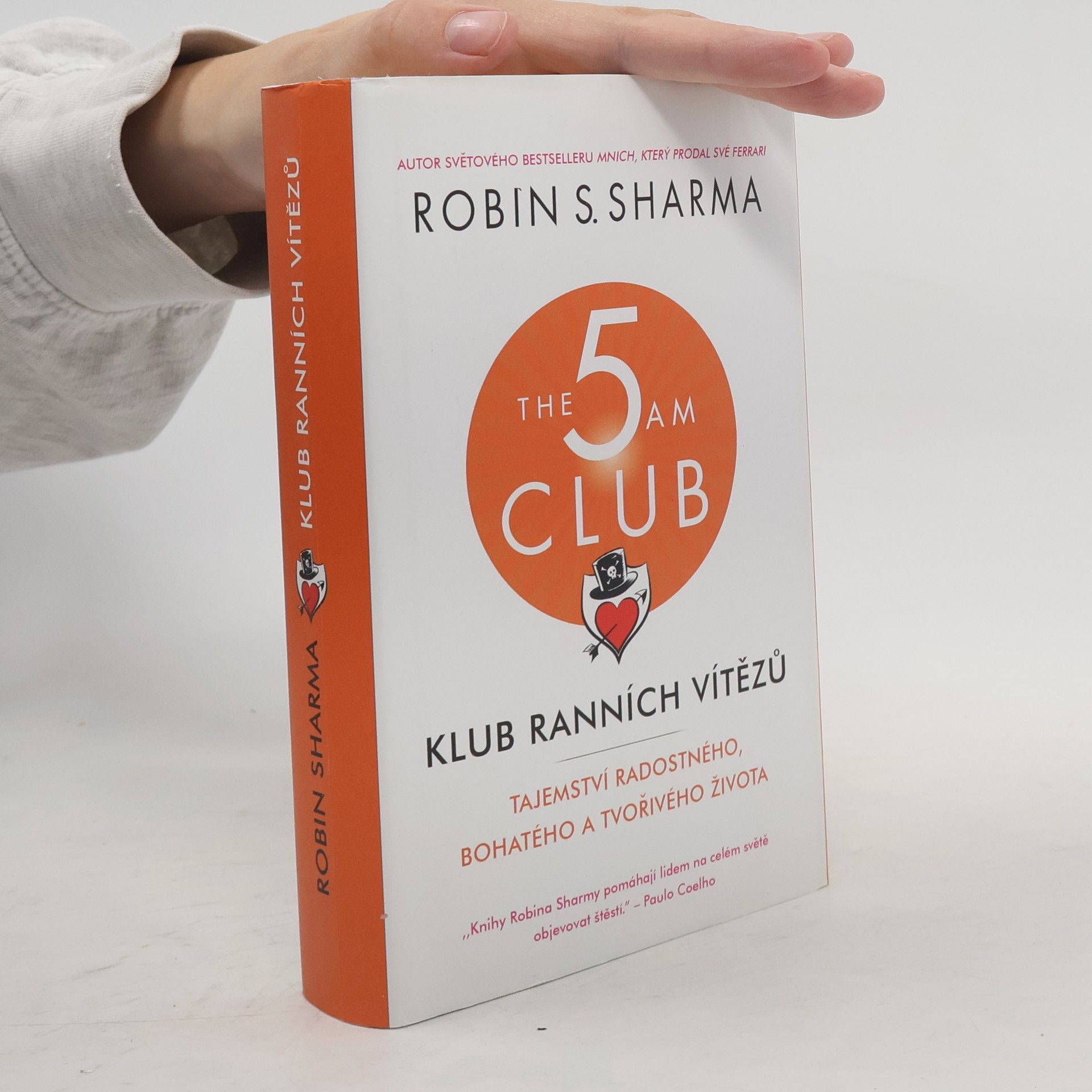 Robin Sharma Klub ranních vítězů. Tajemství radostného, bohatého a tvořivého života